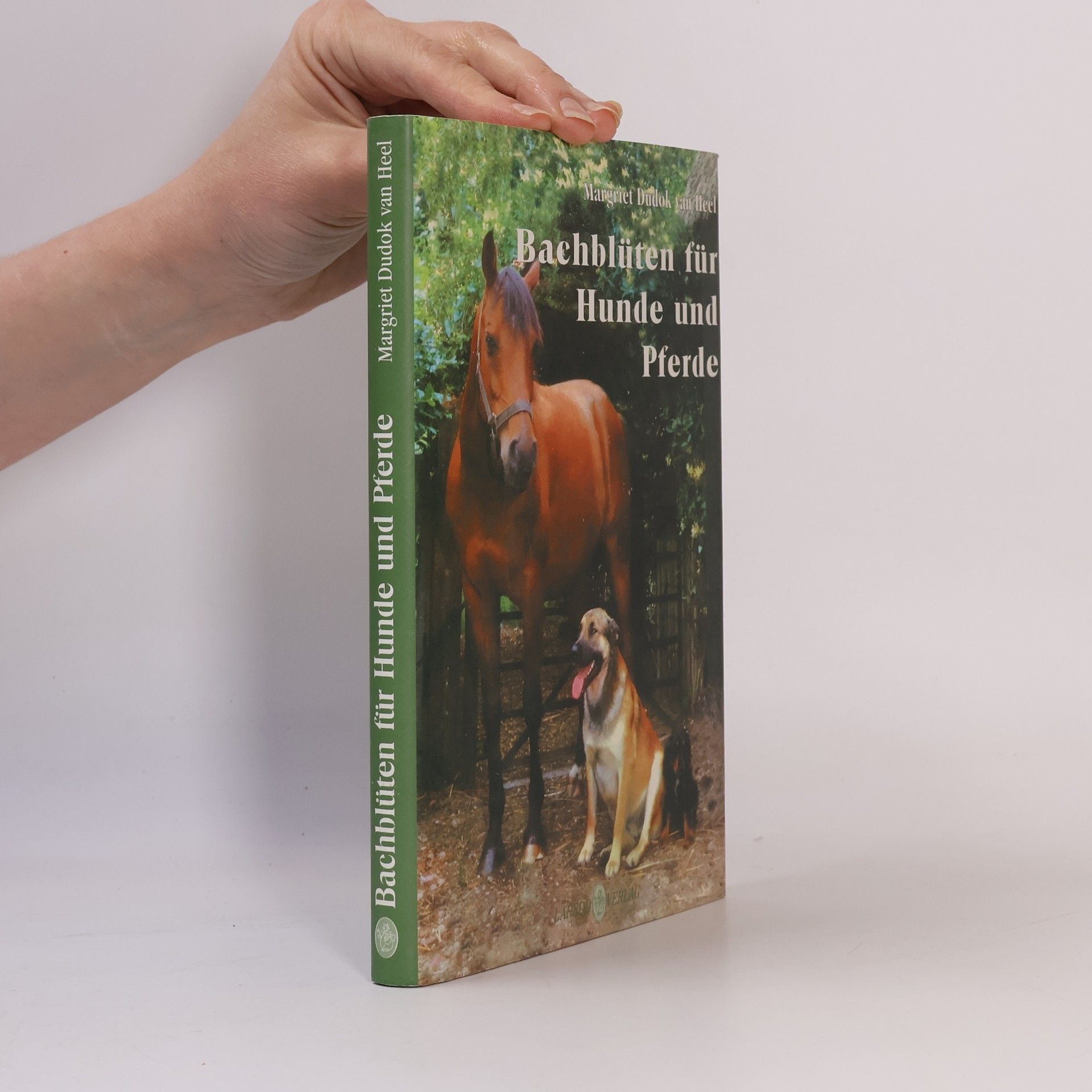 Margriet Dudok van Heel Bachblüten für Pferde und Hunde