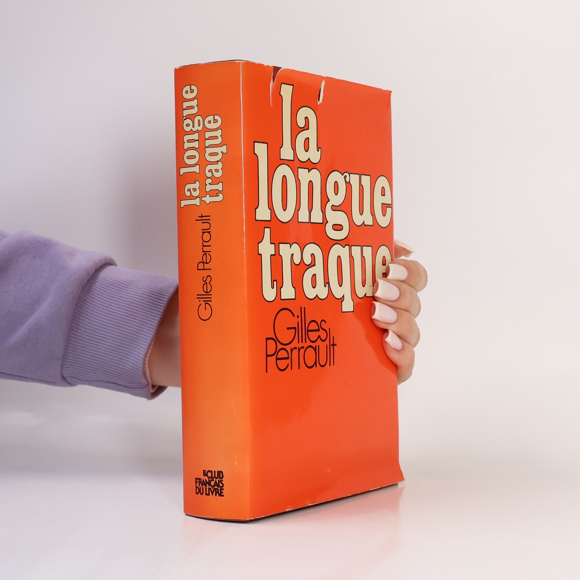 Gilles Perrault La longue traque