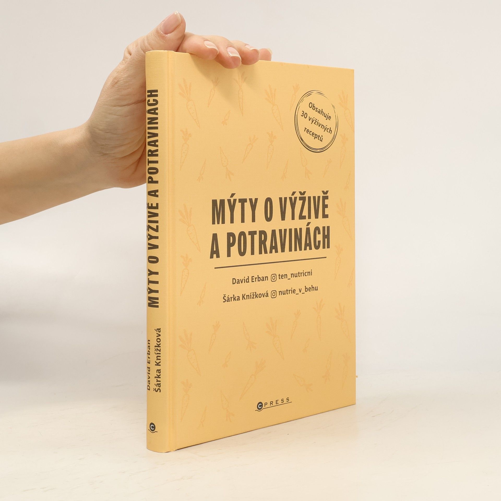 Šárka Knížková Mýty o výživě a potravinách