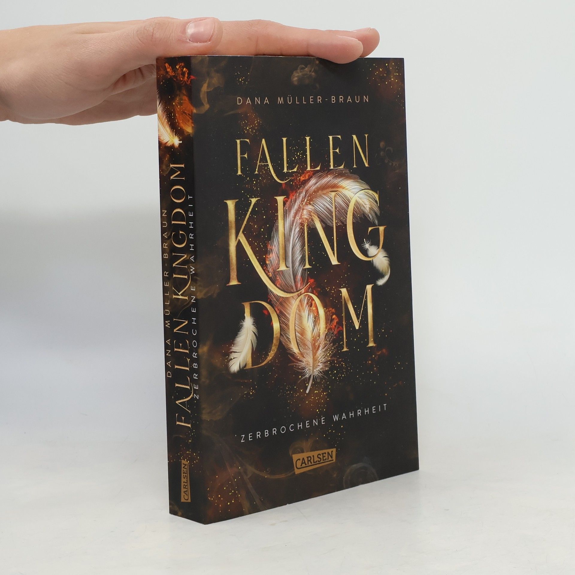 Dana Müller-Braun Fallen Kingdom 2: Zerbrochene Wahrheit