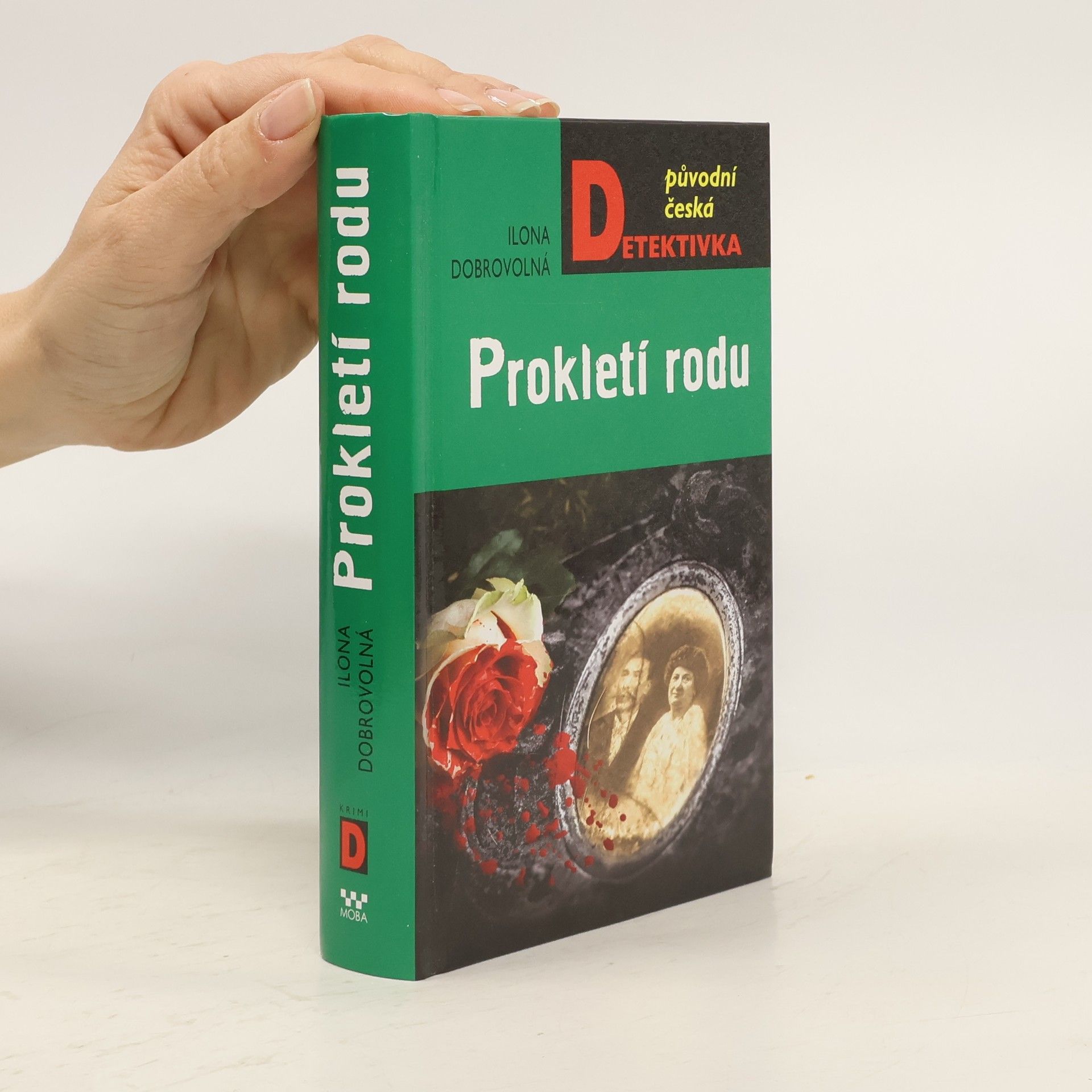 Ilona Dobrovolná Prokletí rodu
