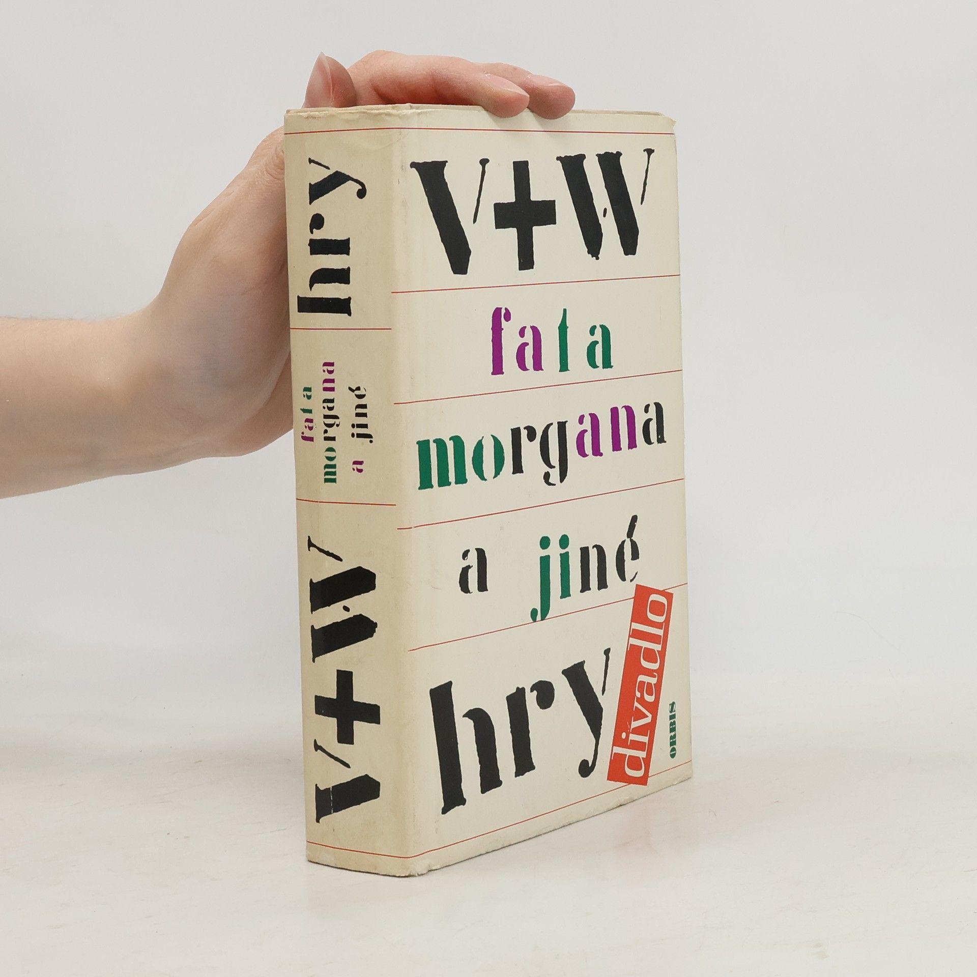 Jiří Voskovec V+W. Fatamorgana a jiné hry