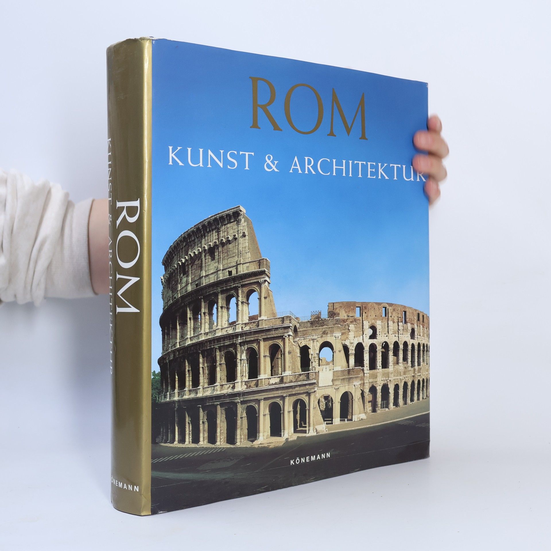 Autorenkollektiv Rom. Kunst und Architektur