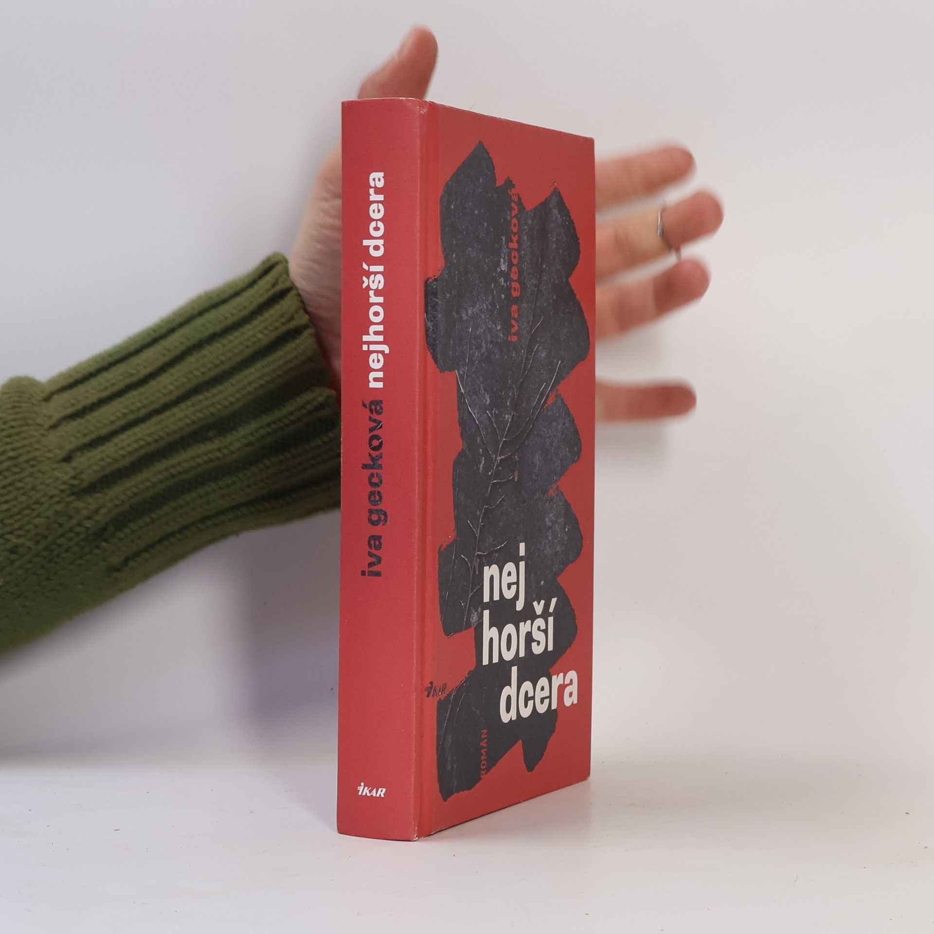 Gecková Iva Nejhorší dcera