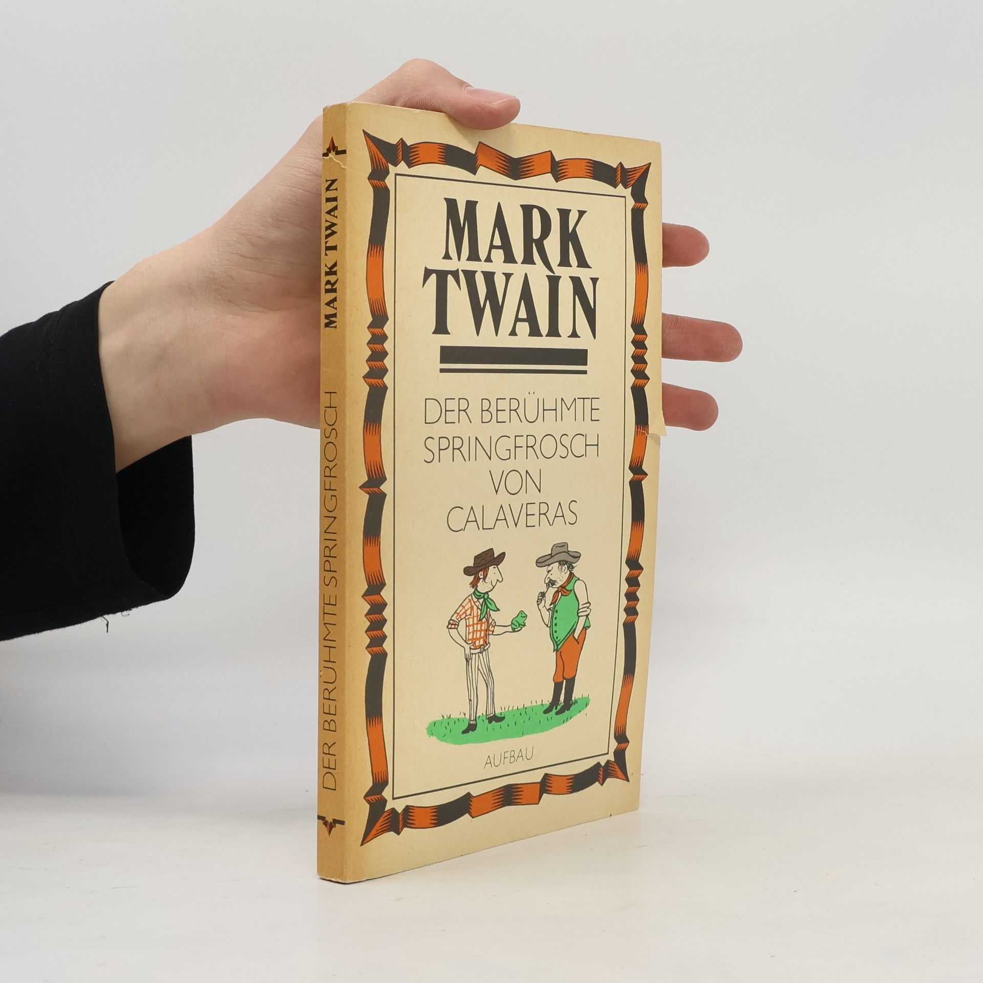 Mark Twain Der Berühmte Springfrosch von Calaveras