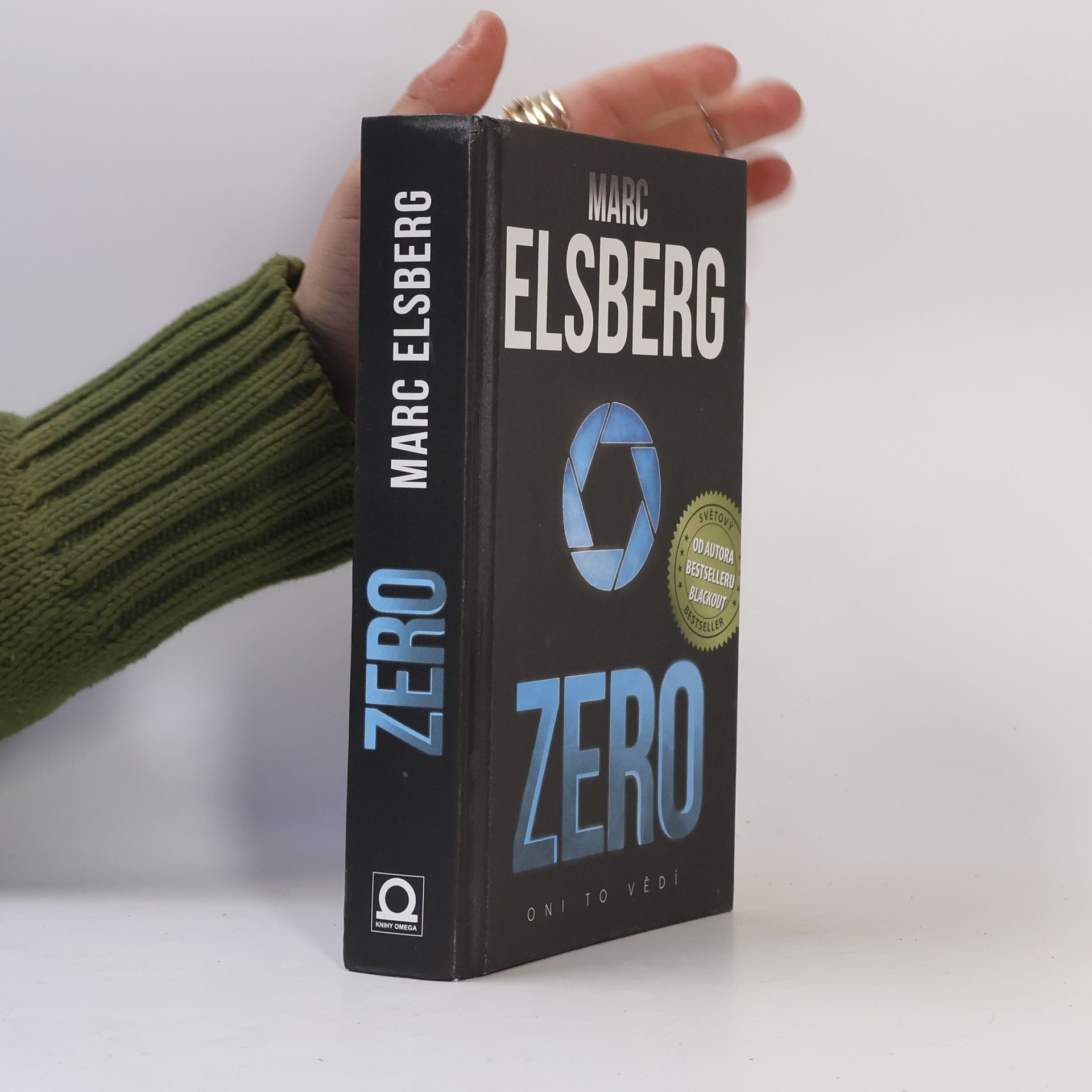 Marc Elsberg Zero: Oni to vědí