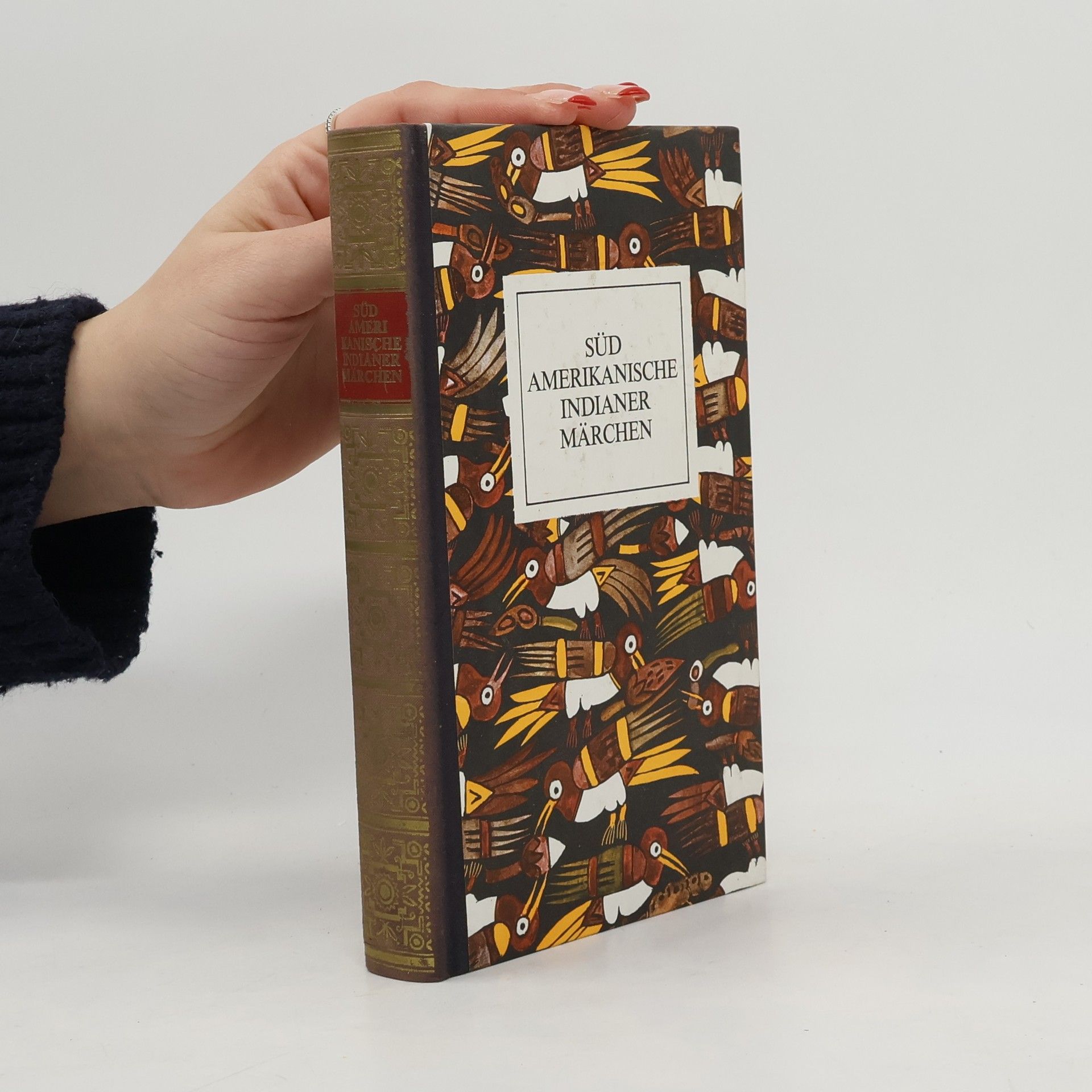 Felix Karlinger Südamerikanische Indianermärchen