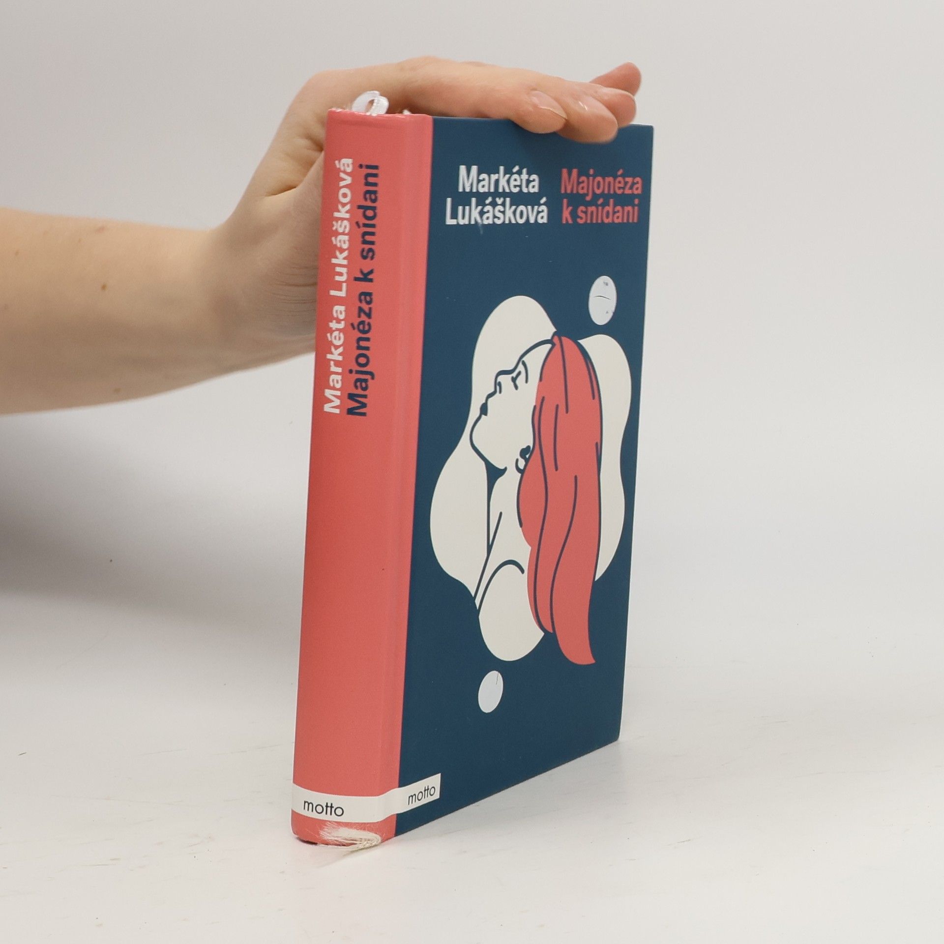 Markéta Lukášková Majonéza k snídani