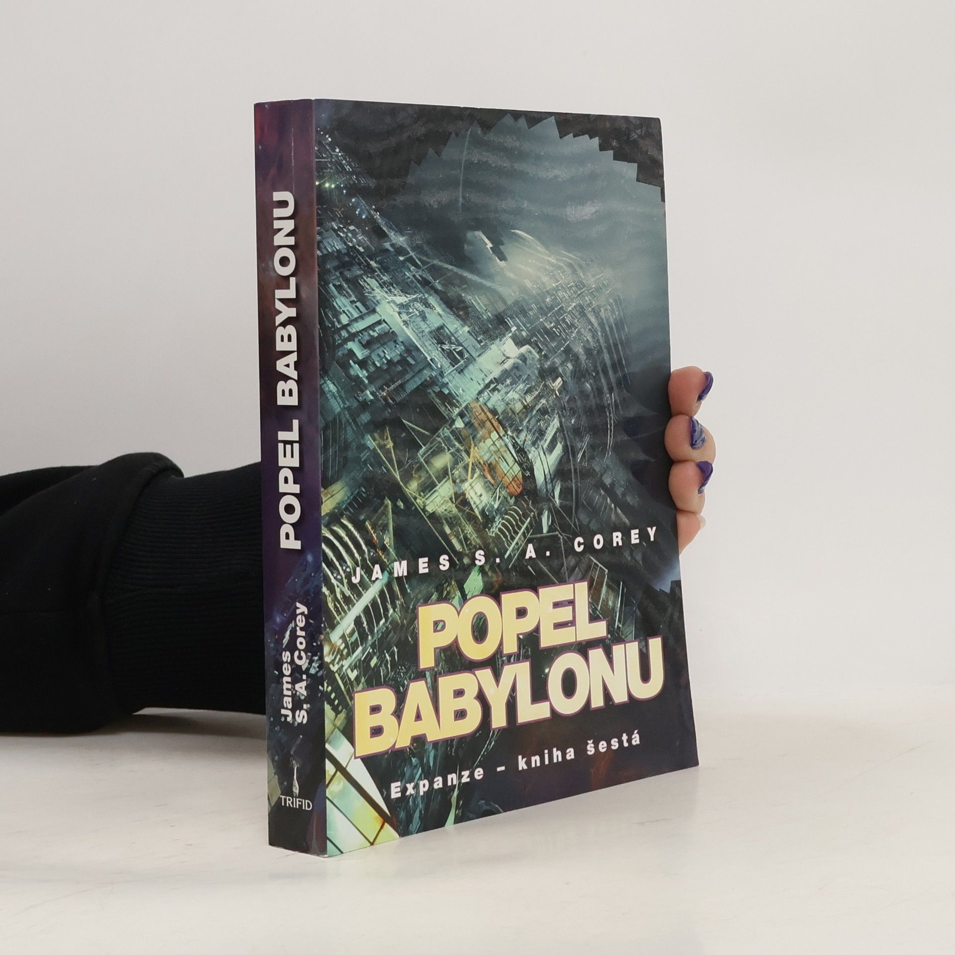 James Corey Expanze. Kniha šestá, Popel Babylonu