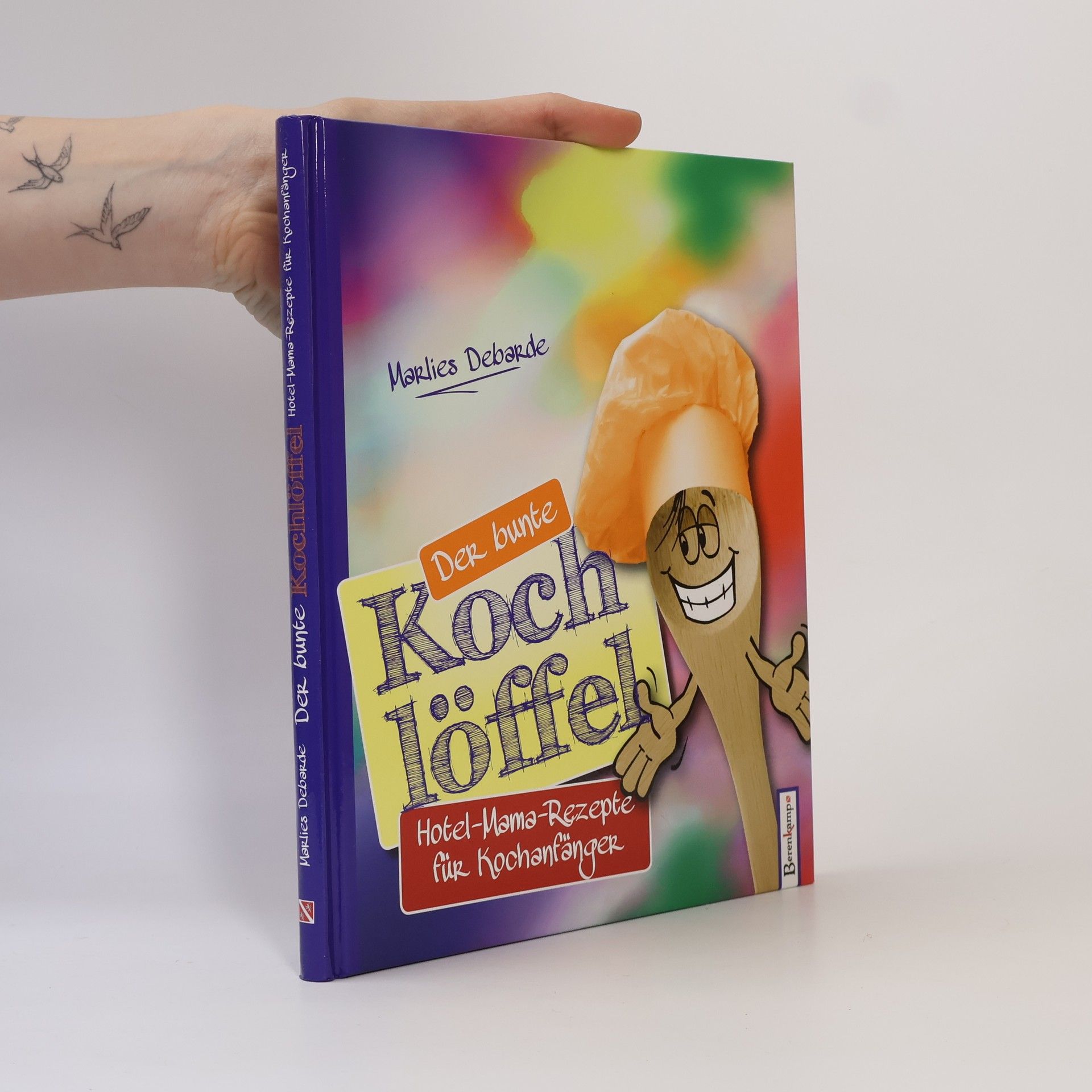 Marlies Debarde Der bunte Kochlöffel