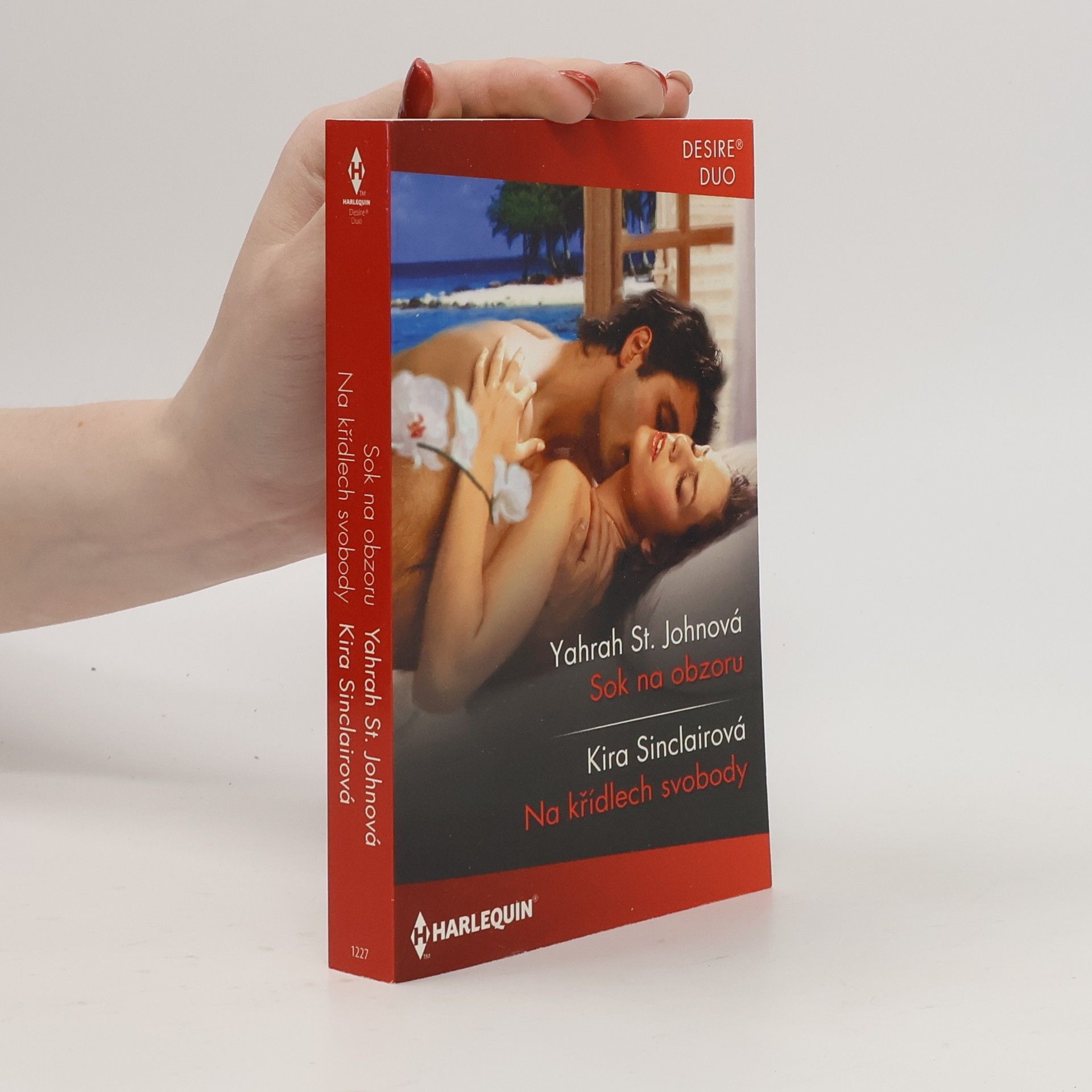 YAHRAH ST JOHN Sok na obzoru. Na křídlech svobody