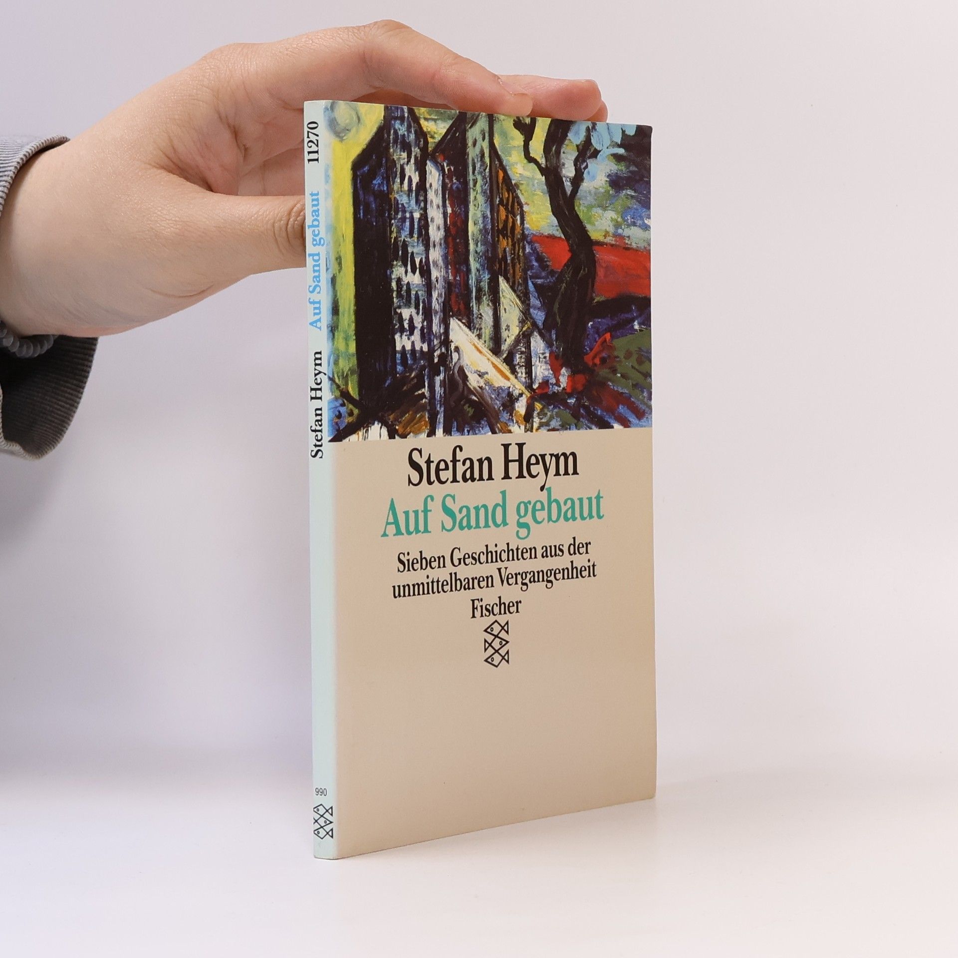 Stefan Heym Auf Sand gebaut