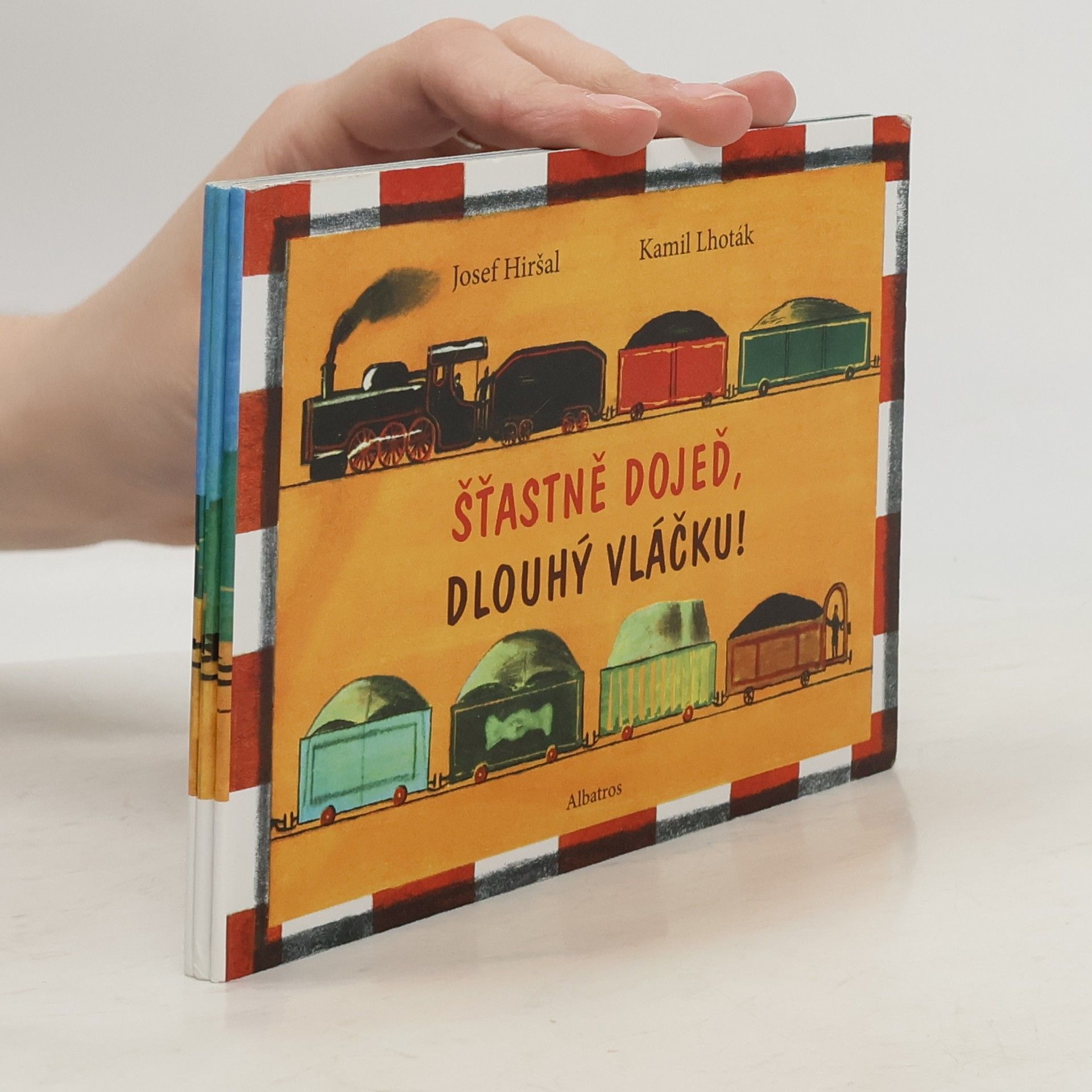 Josef Hiršal Šťastně dojeď, dlouhý vláčku!