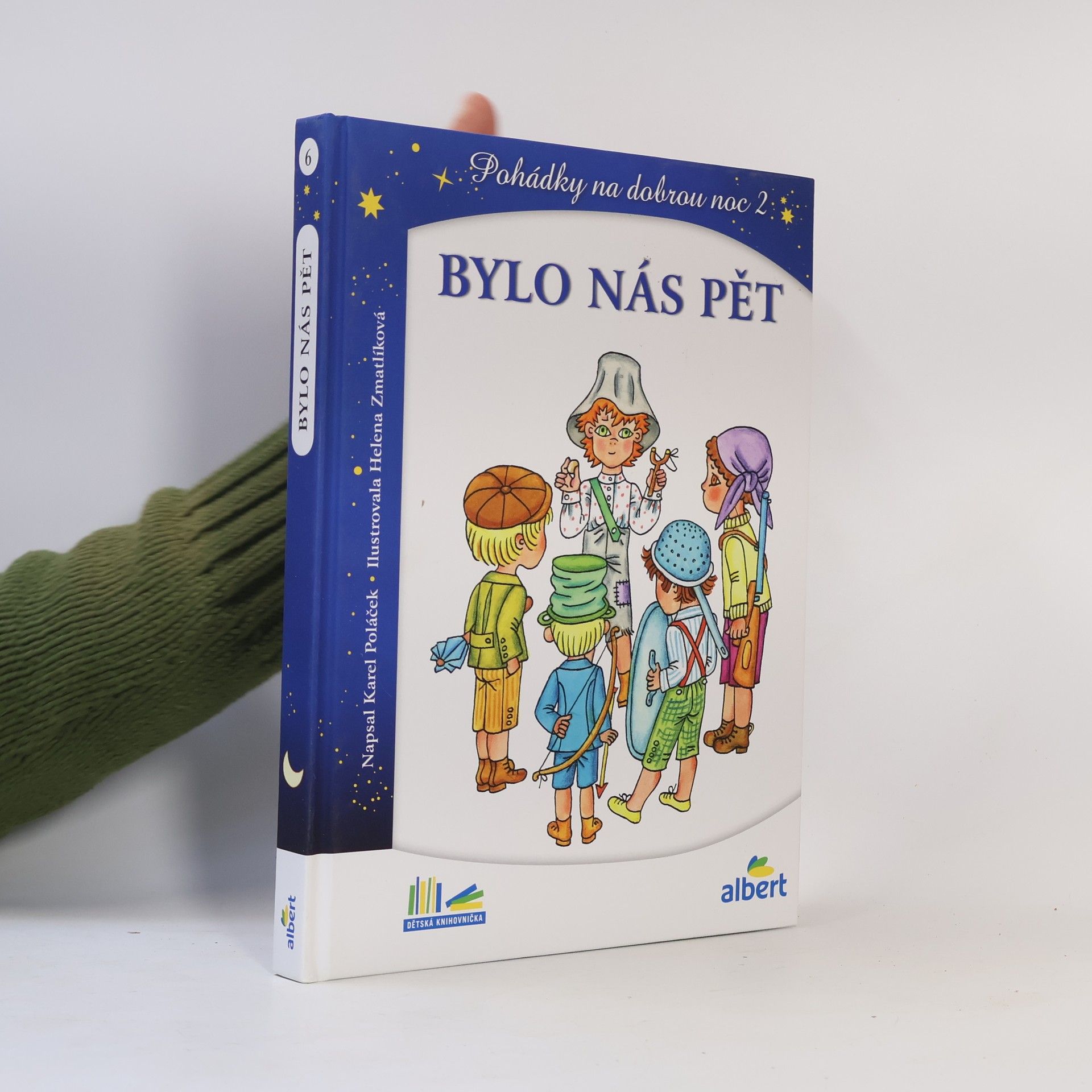 Helena Zmatlíková Bylo nás pět. Pohádky na dobrou noc 2
