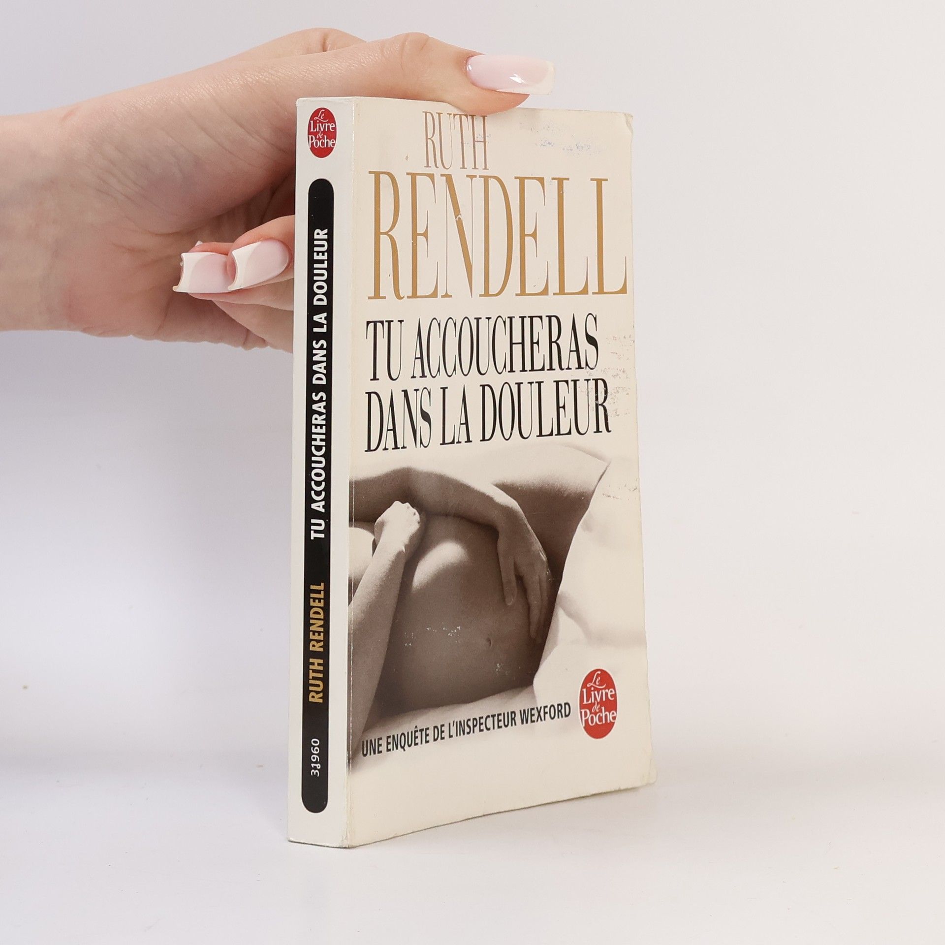 Ruth Rendell Tu accoucheras dans la douleur