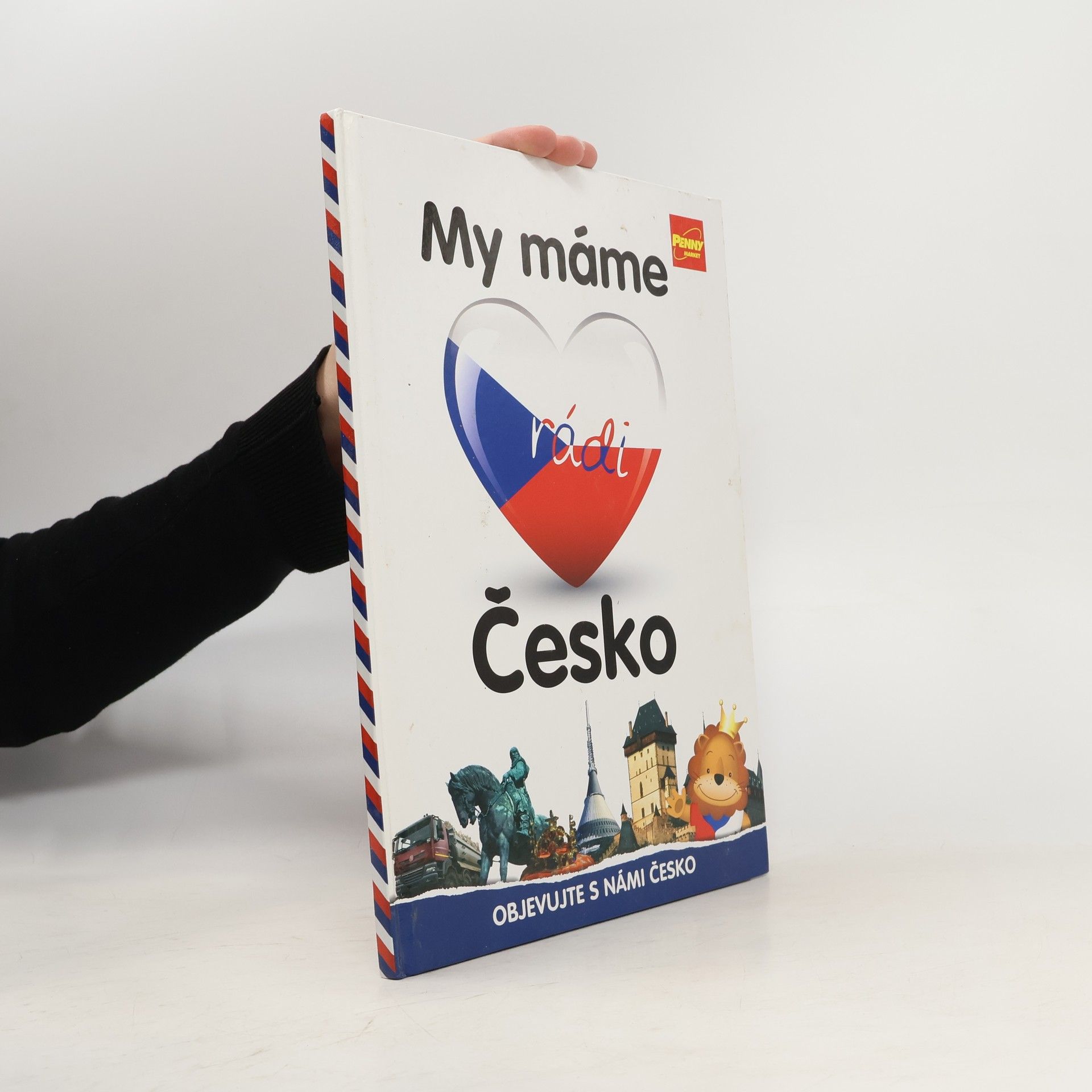 Kolektiv autorů My máme rádi Česko