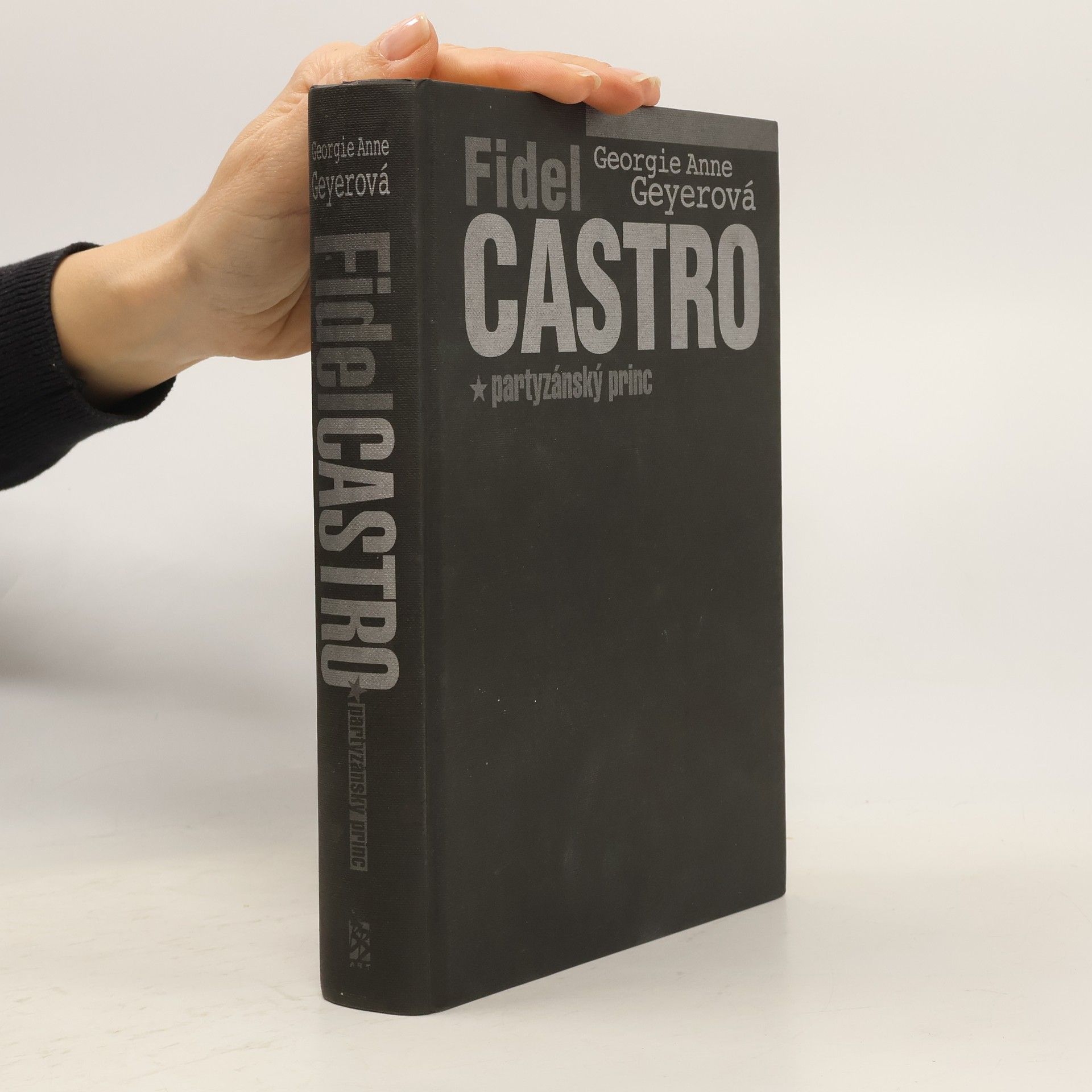 Fidel Castro : partyzánský princ