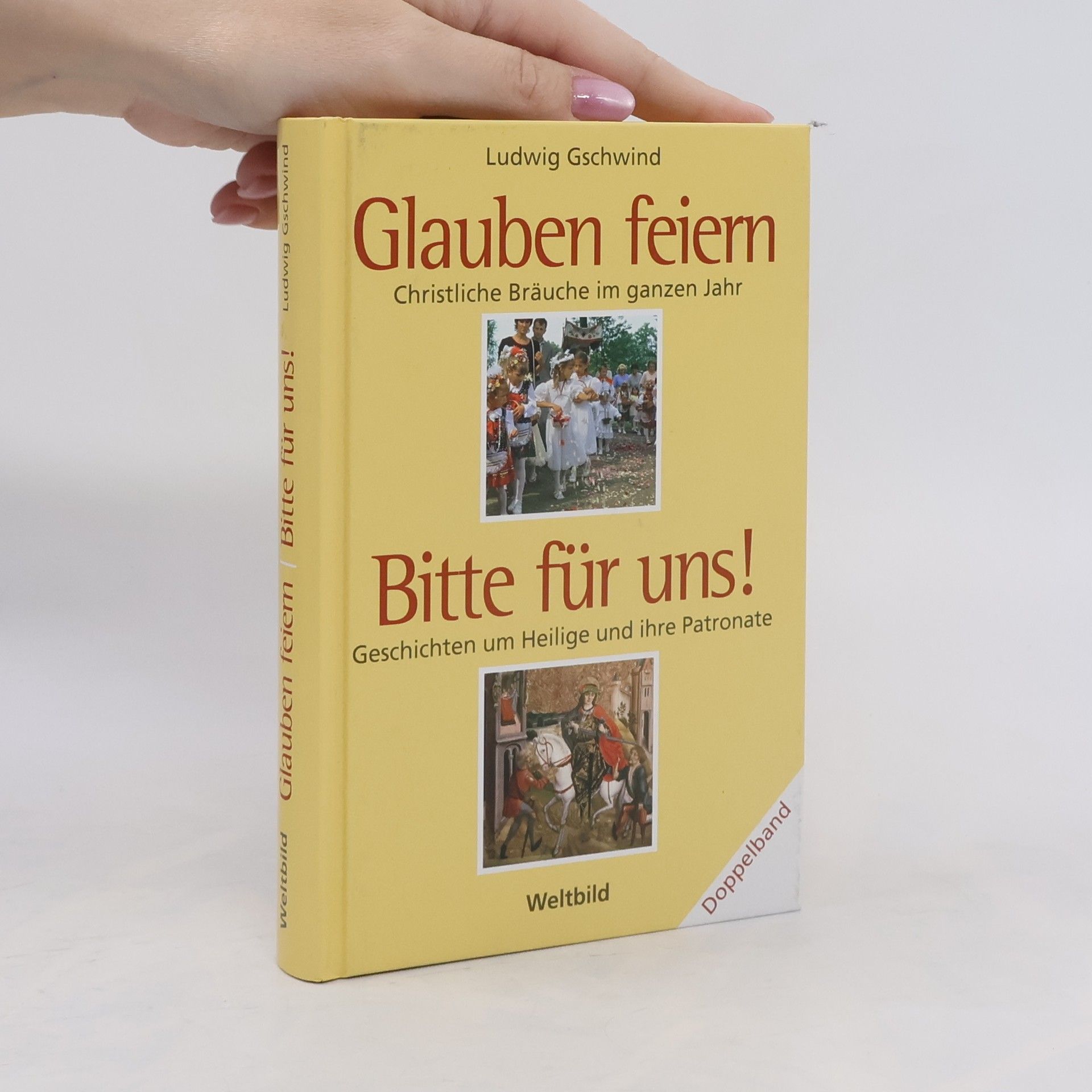 Ludwig Gschwind Glauben feiern