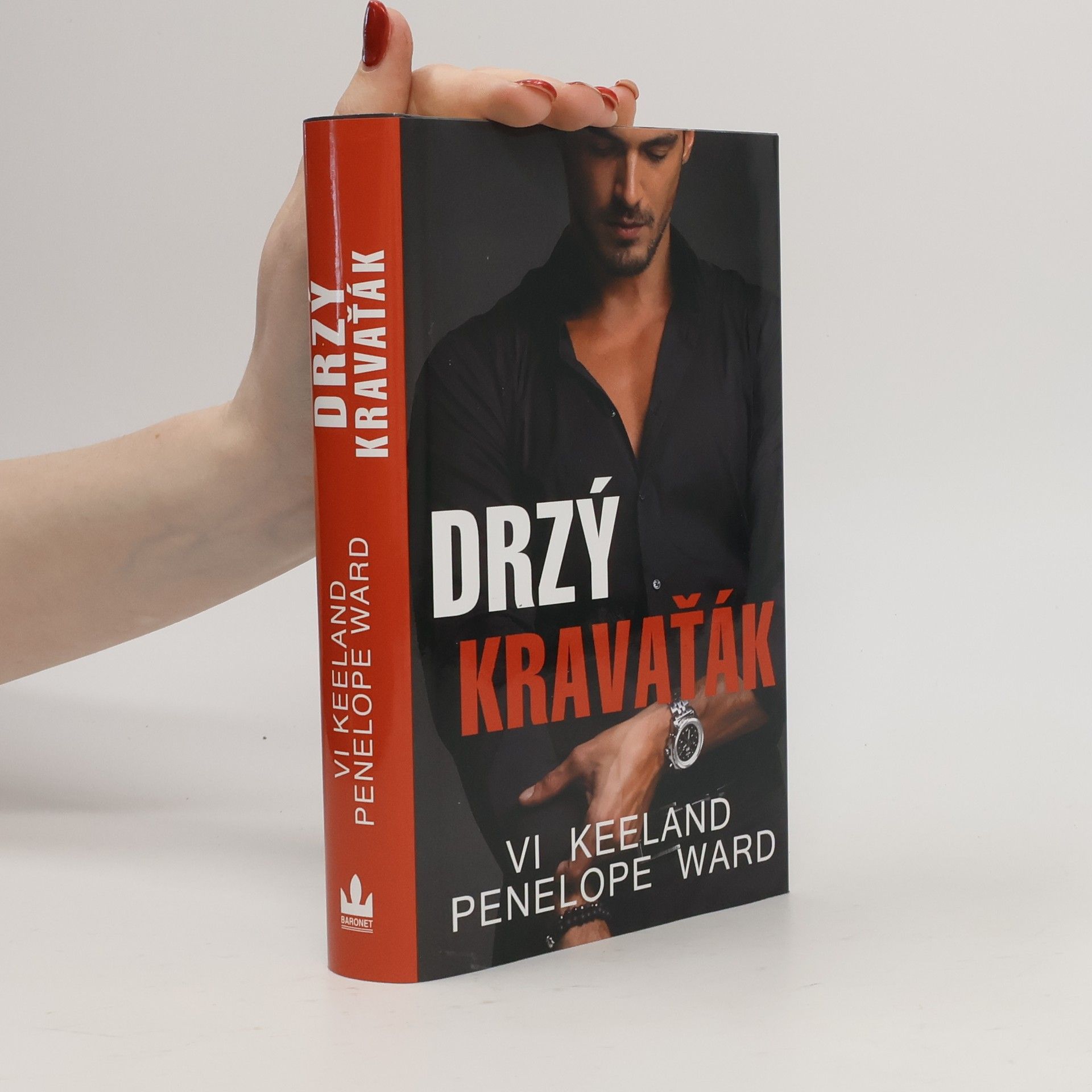 Vi Keeland Drzý kravaťák