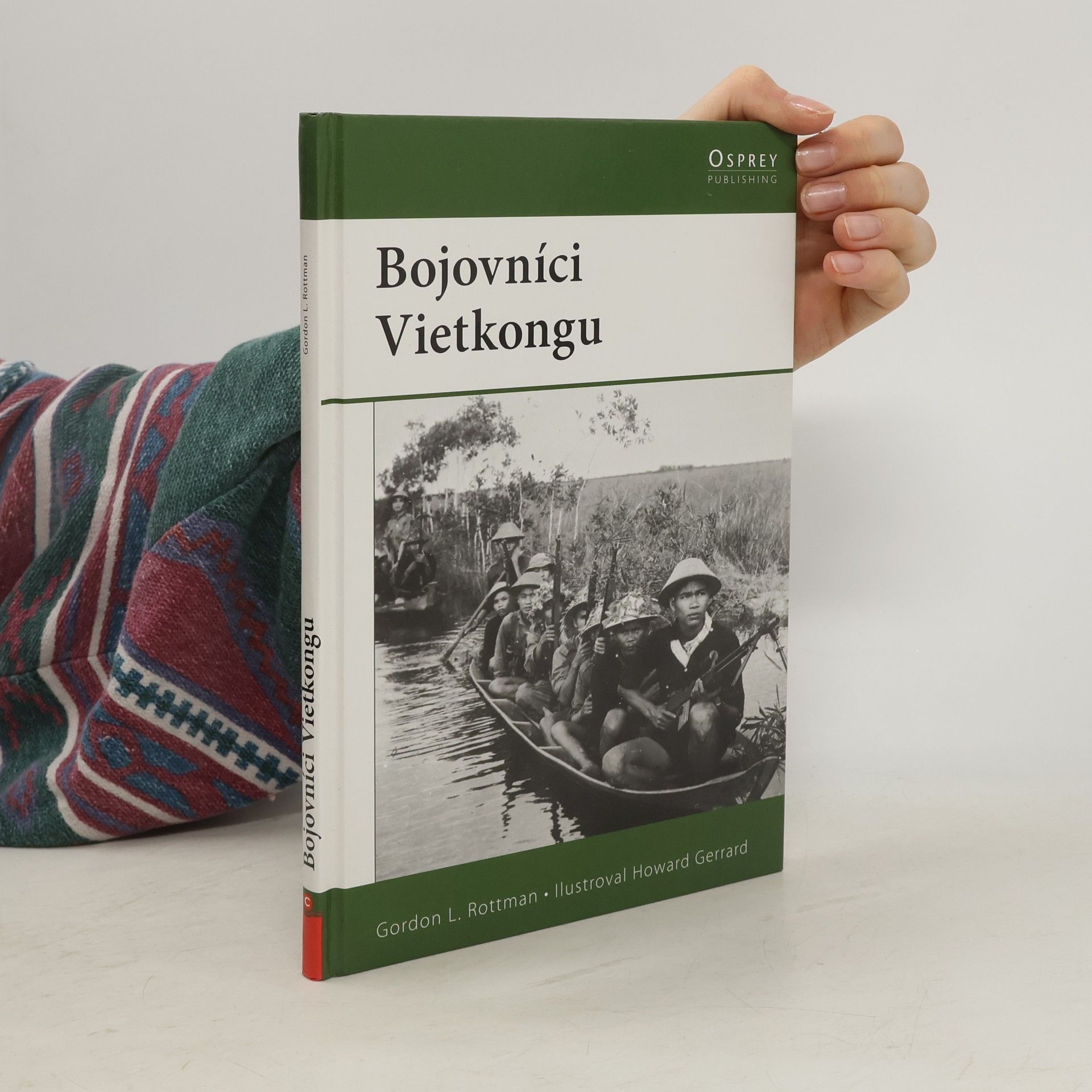 Gordon L. Rottman Bojovníci Vietkongu