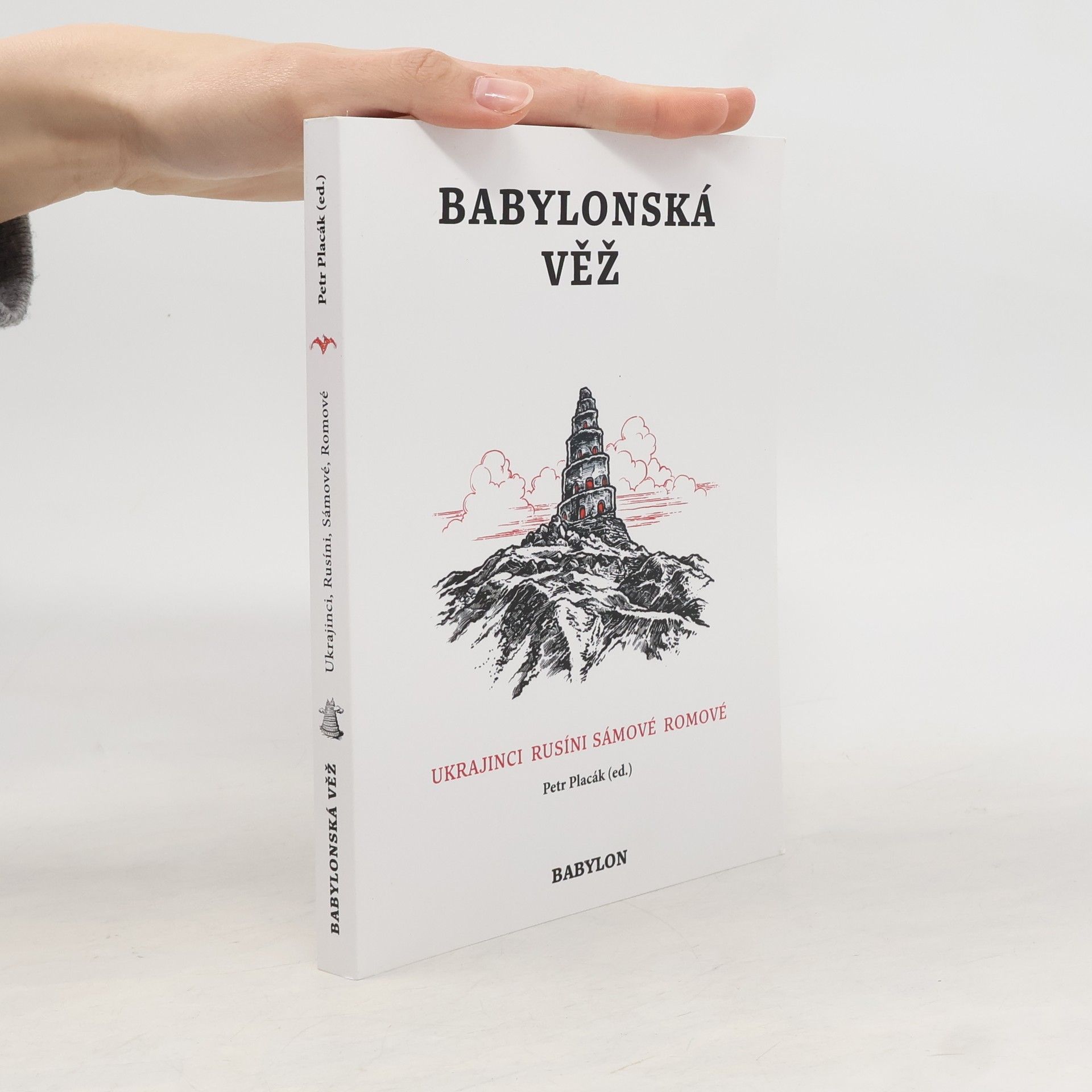 Petr Placák Babylonská věž