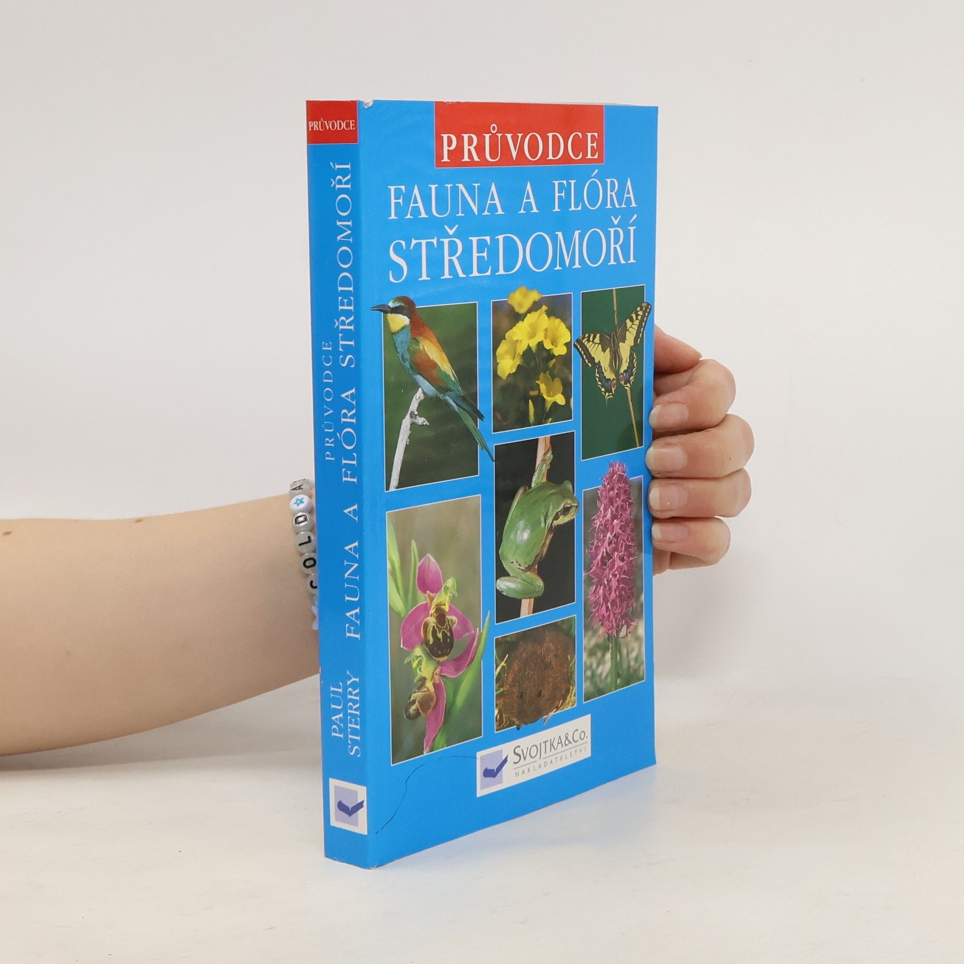 Paul Sterry Fauna a flóra Středomoří