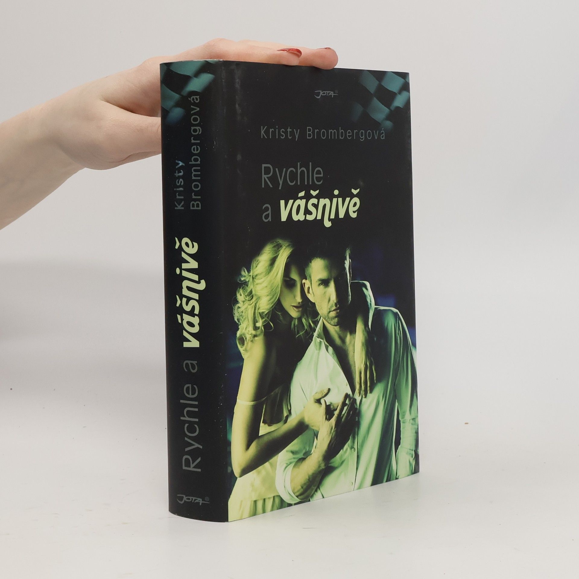 Jaroslava Novotná Rychle a vášnivě