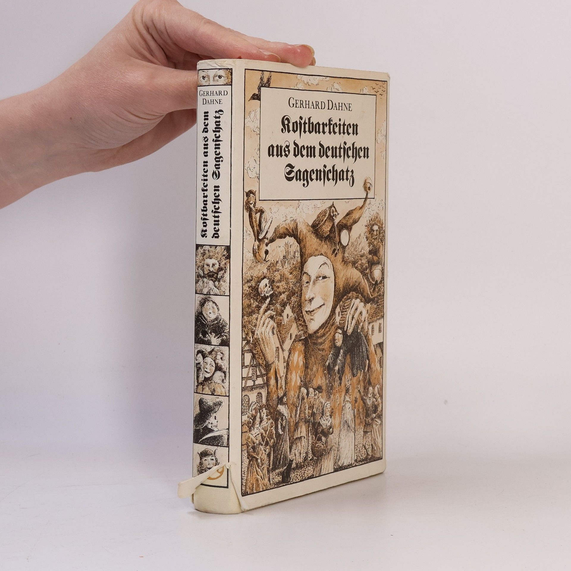 Gerhard Dahne Kostbarkeiten aus dem deutschen Sagenschatz