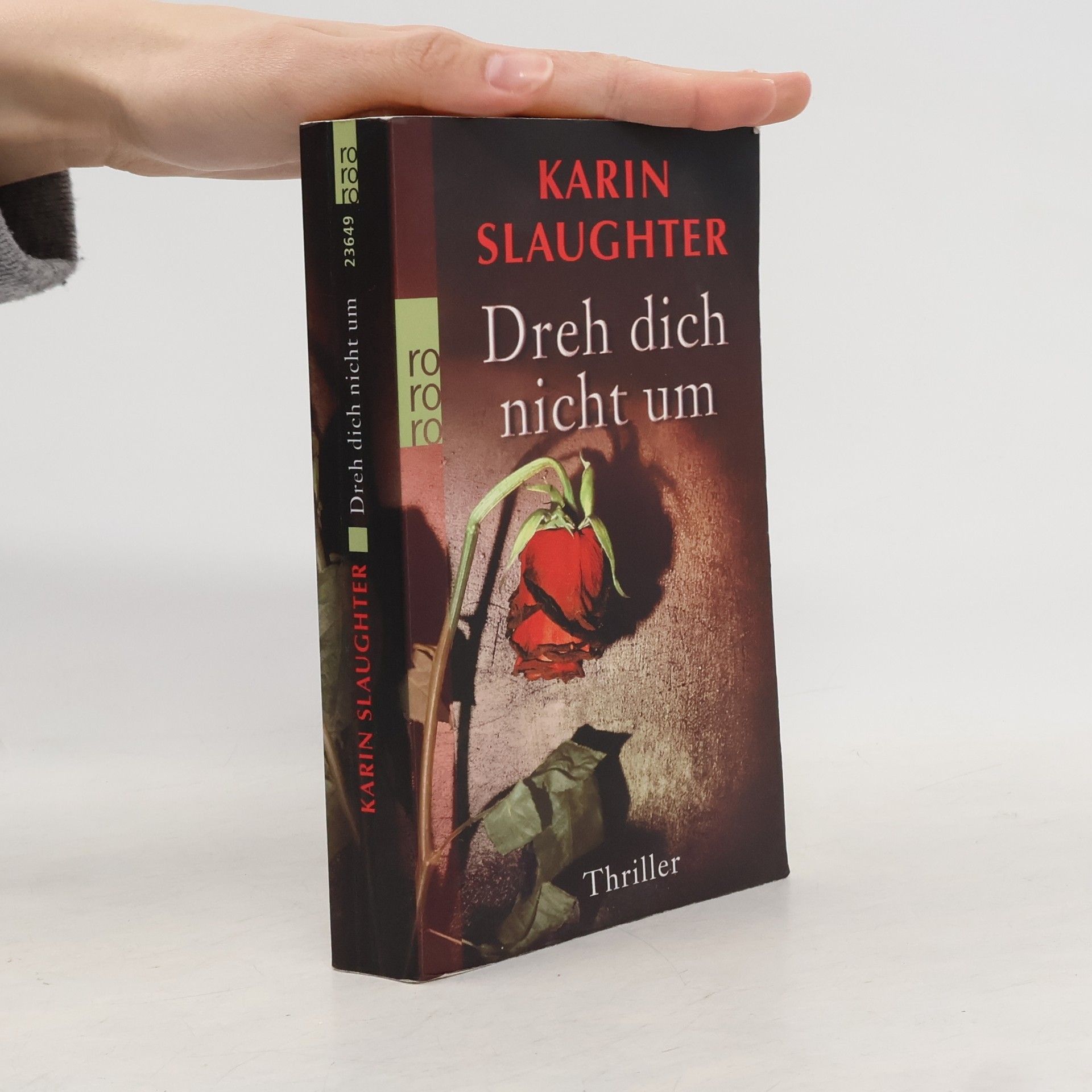 Karin Slaughter Dreh dich nicht um