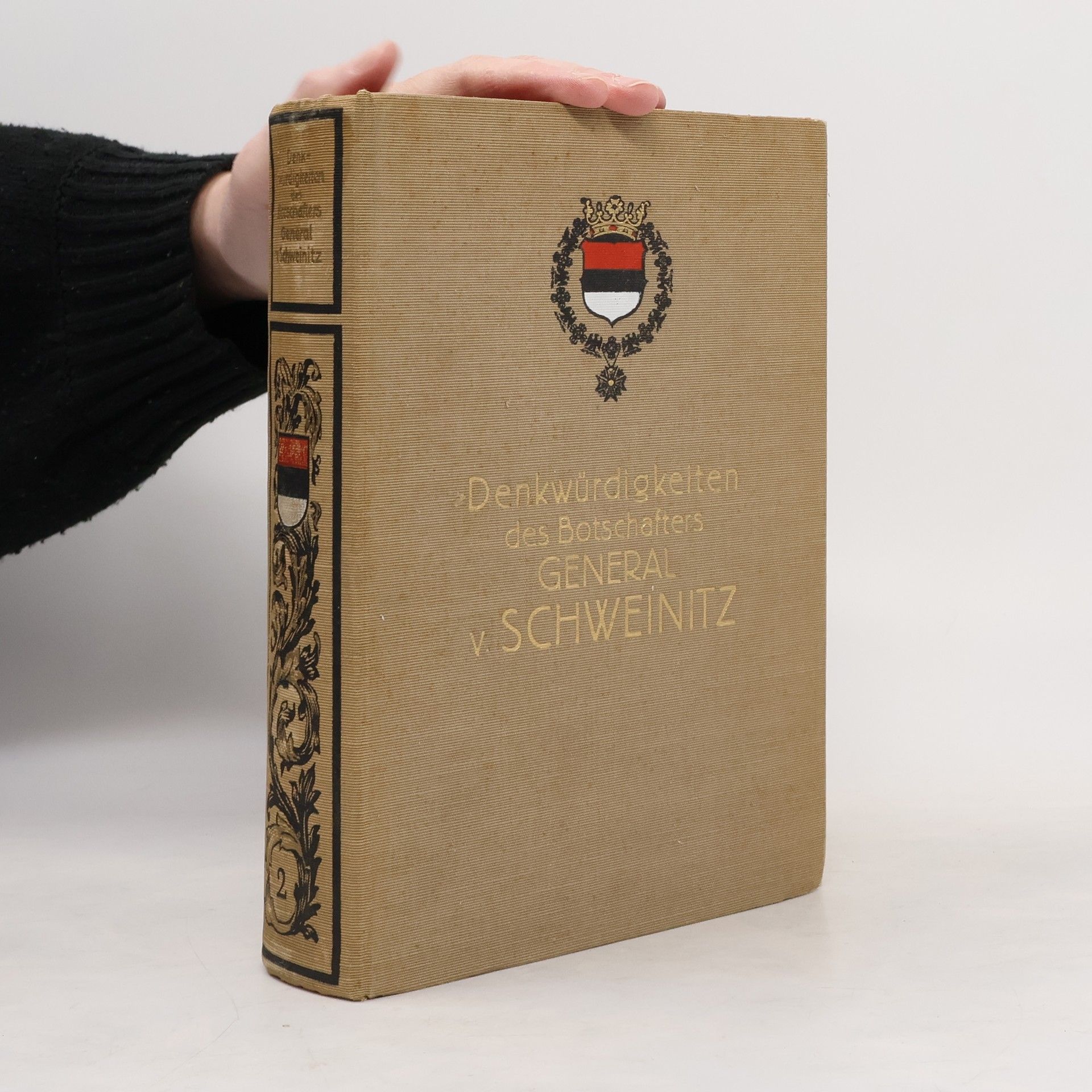 Hans Lothar von Schweinitz Denkwürdigkeiten des Botschafters General v. Schweinitz 2