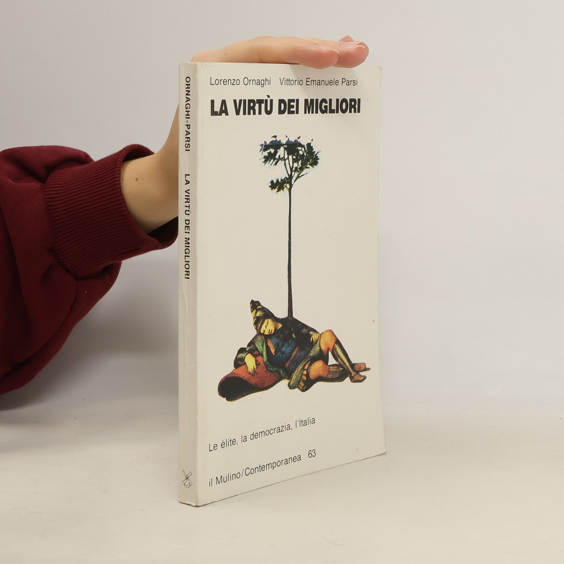 Lorenzo Ornaghi Contemporanea - 63: La virtù dei migliori