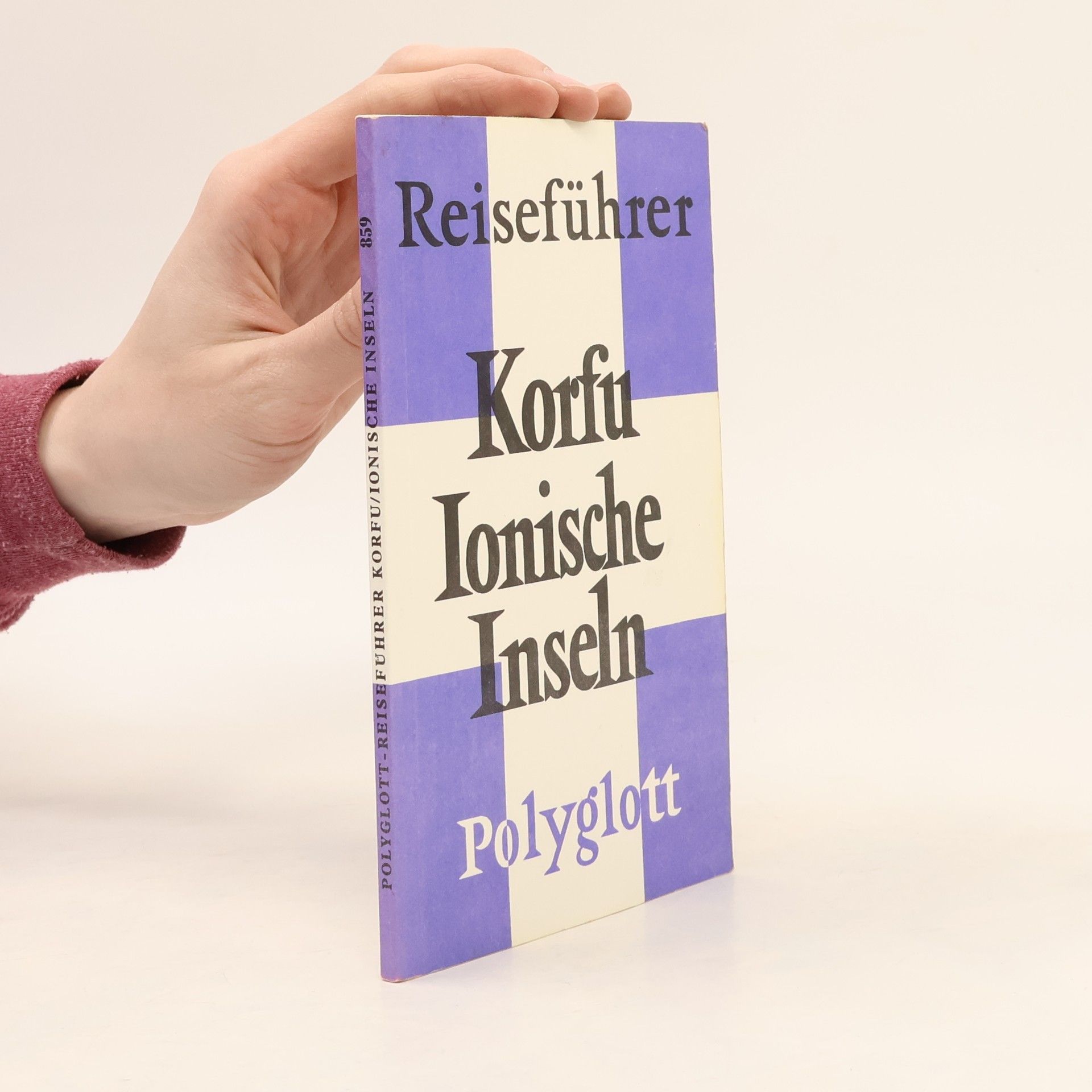 Frauke Burian Korfu. Ionische Inseln