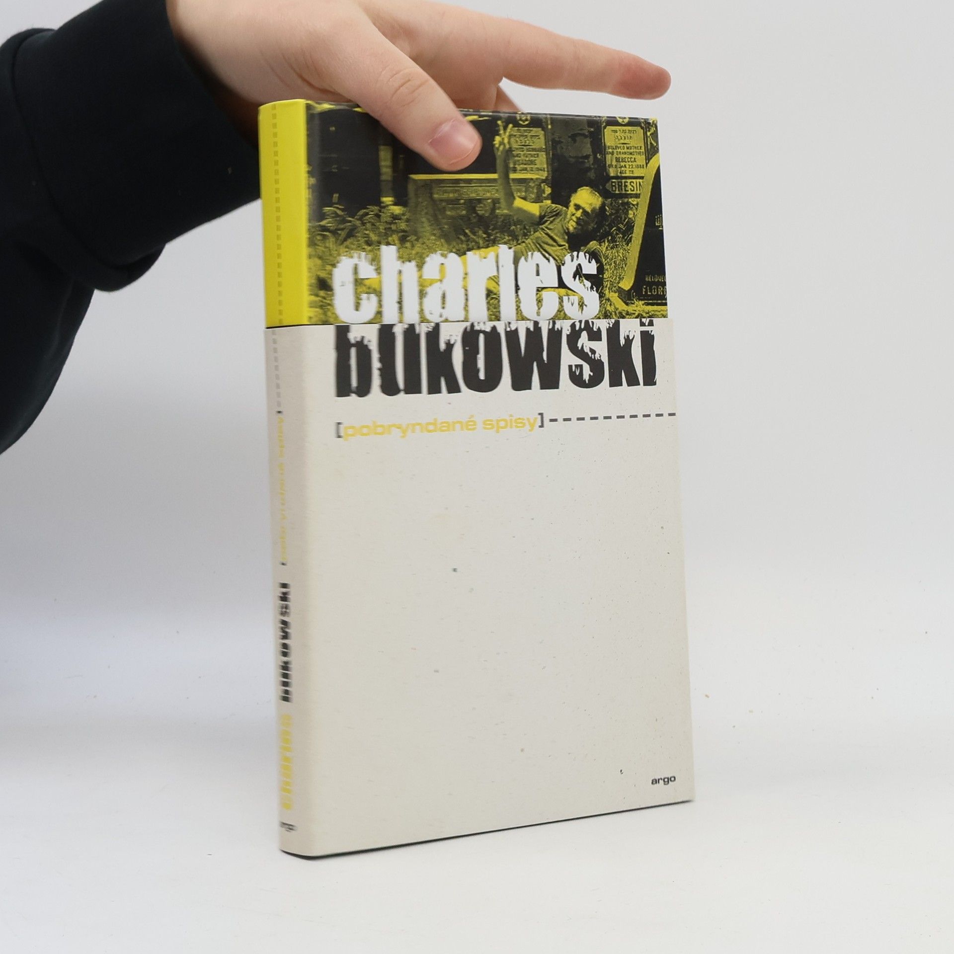Charles Bukowski Pobryndané spisy