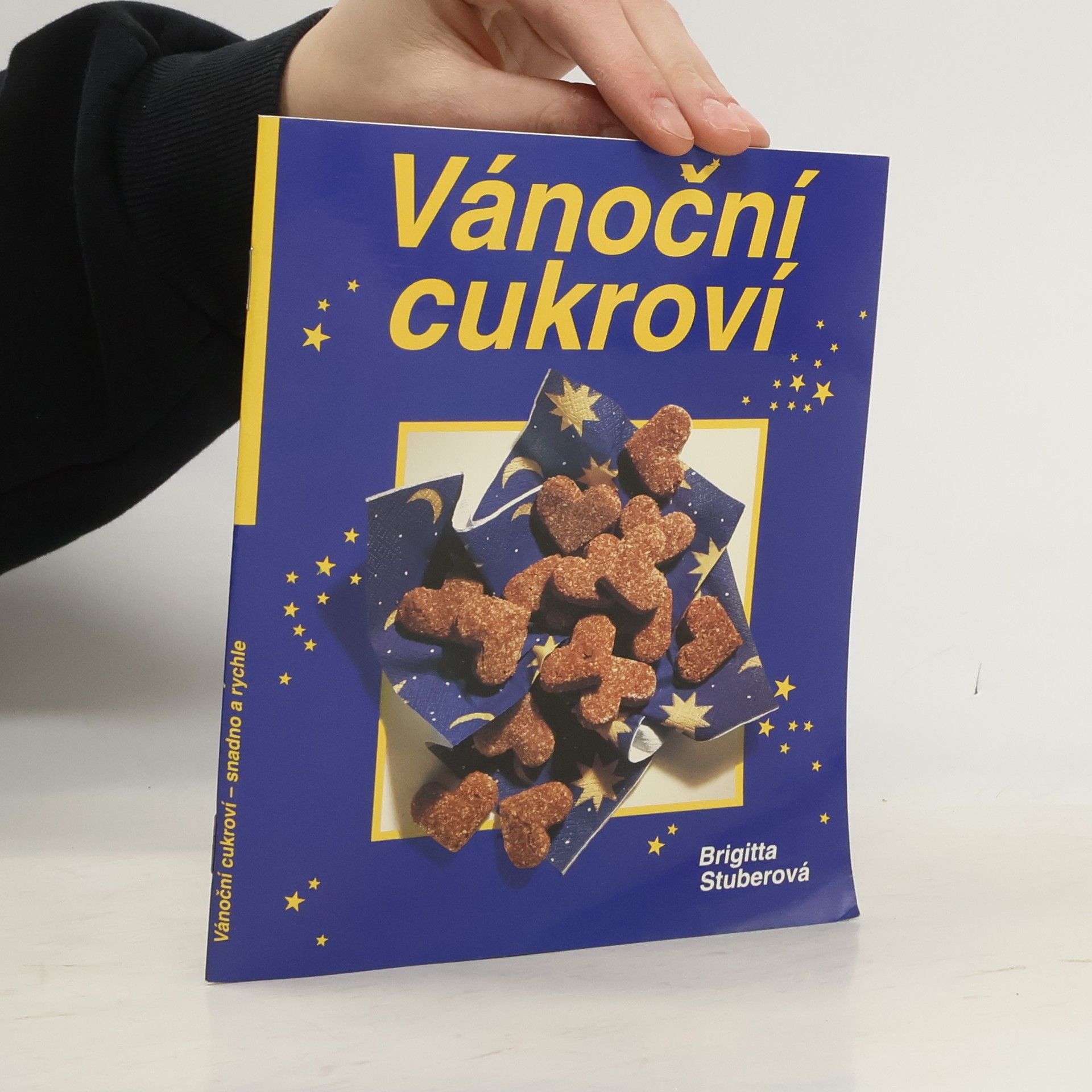 Brigitta Stuber Vánoční cukroví - snadno a rychle