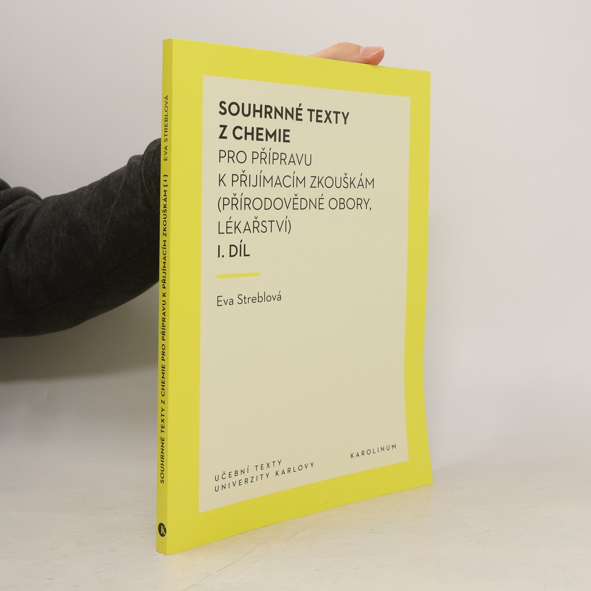 Eva Streblová Souhrnné texty z chemie pro přípravu k přijímacím zkouškám I.