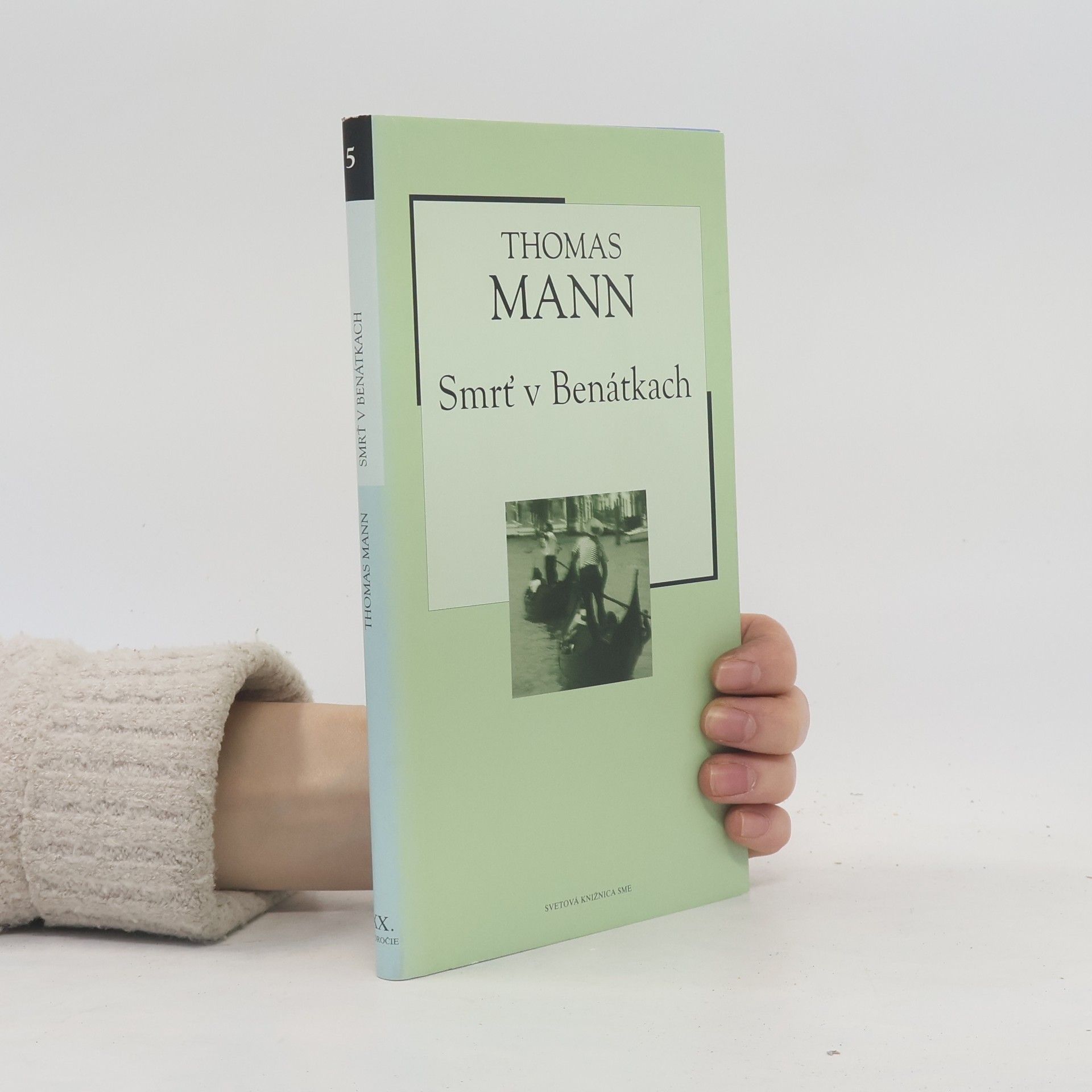 Thomas Mann Smrť v Benátkach