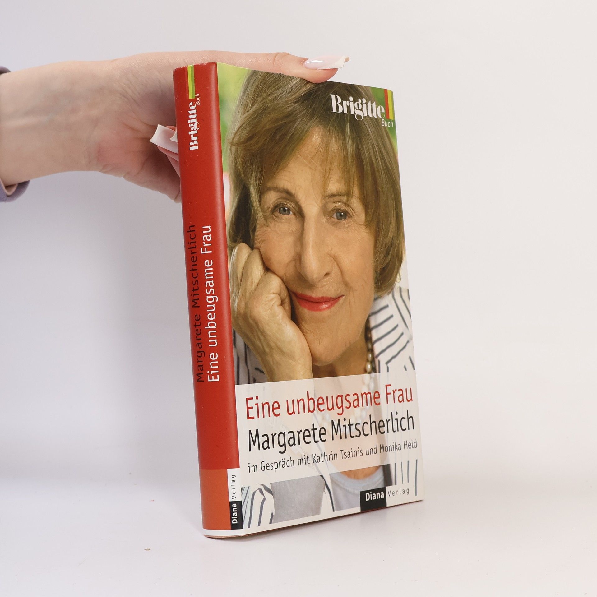 Alexander Mitscherlich Eine unbeugsame Frau