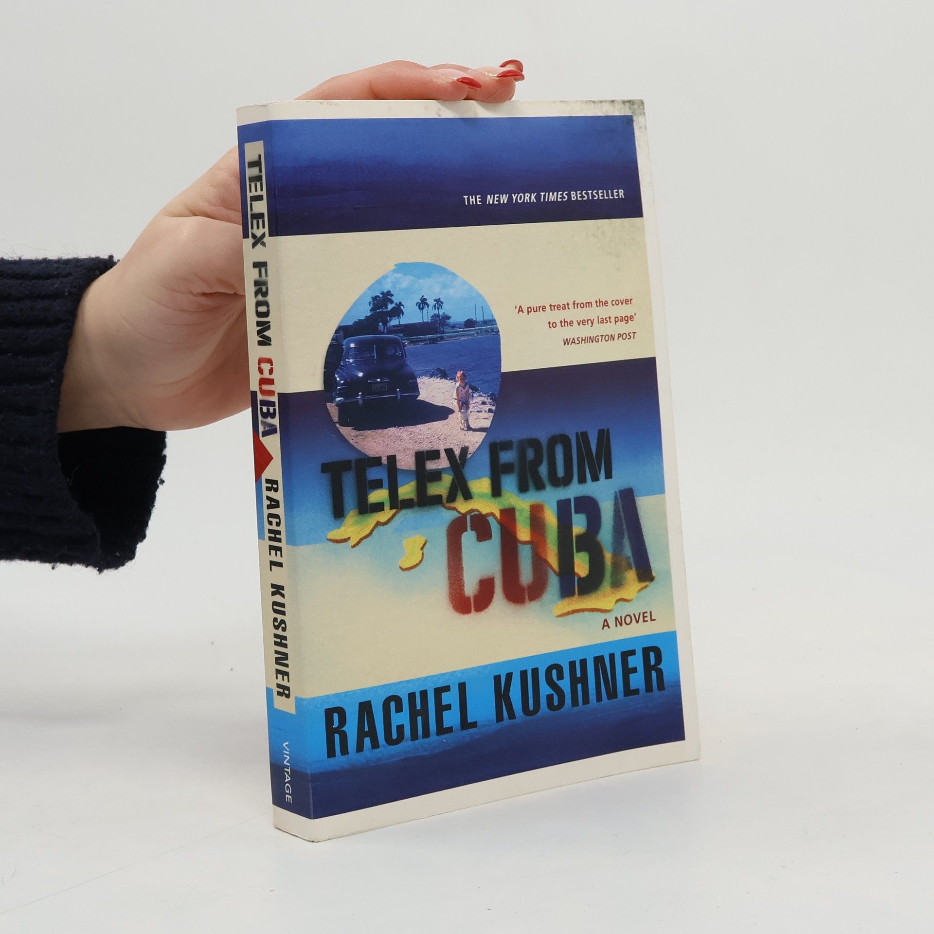 Rachel Kushner Telex from Cuba