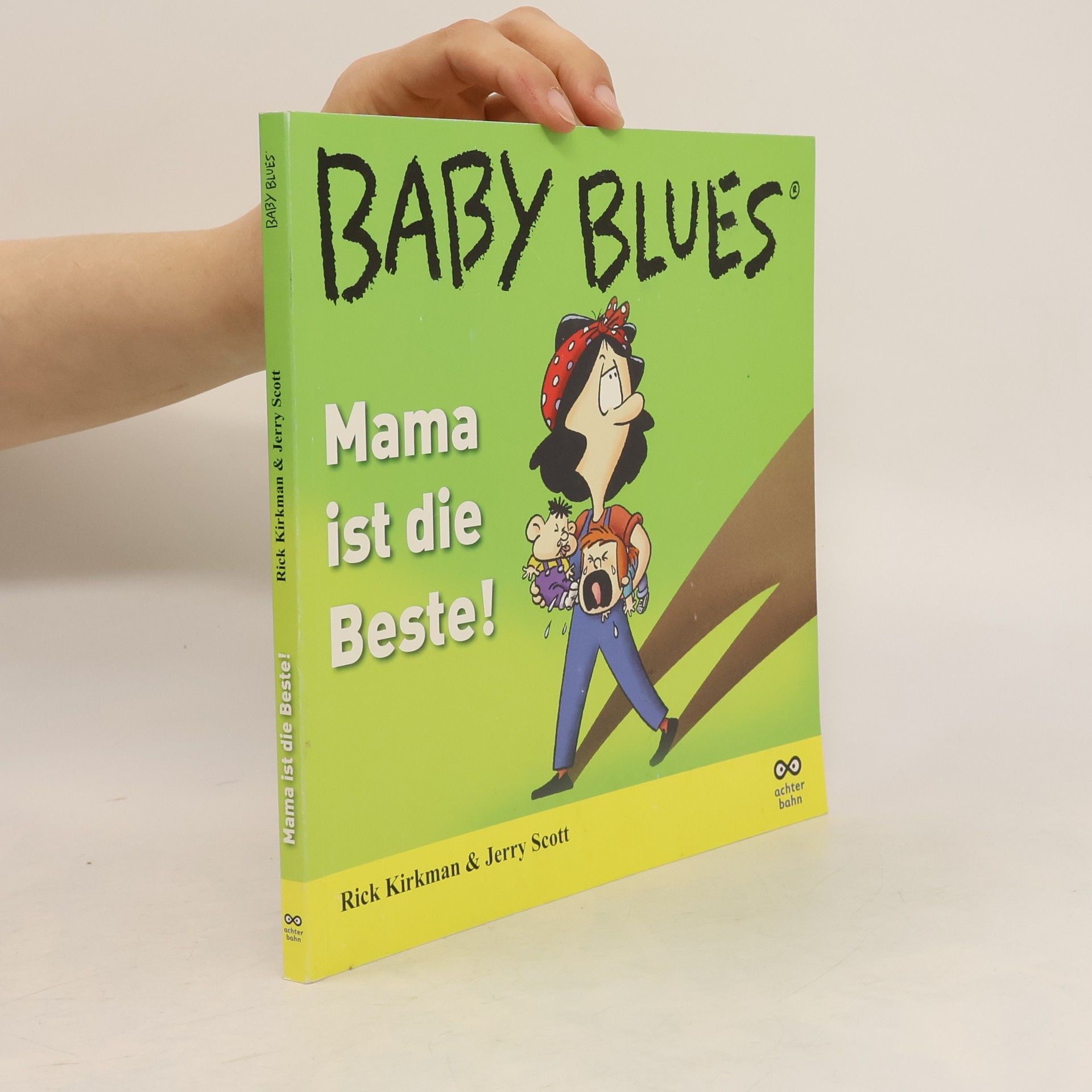 Rick Kirkman Baby Blues 7