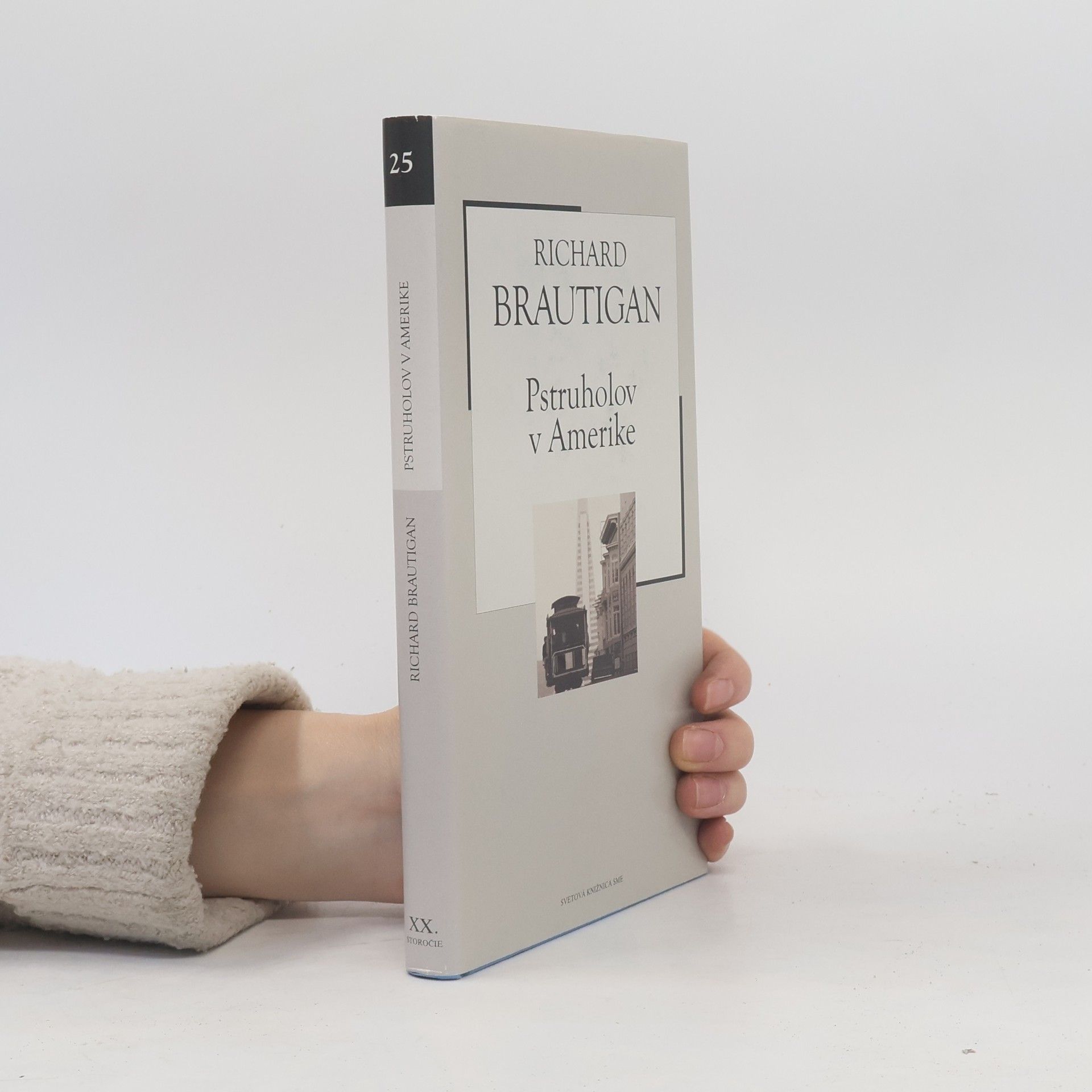 Richard Brautigan Pstruholov Amerike