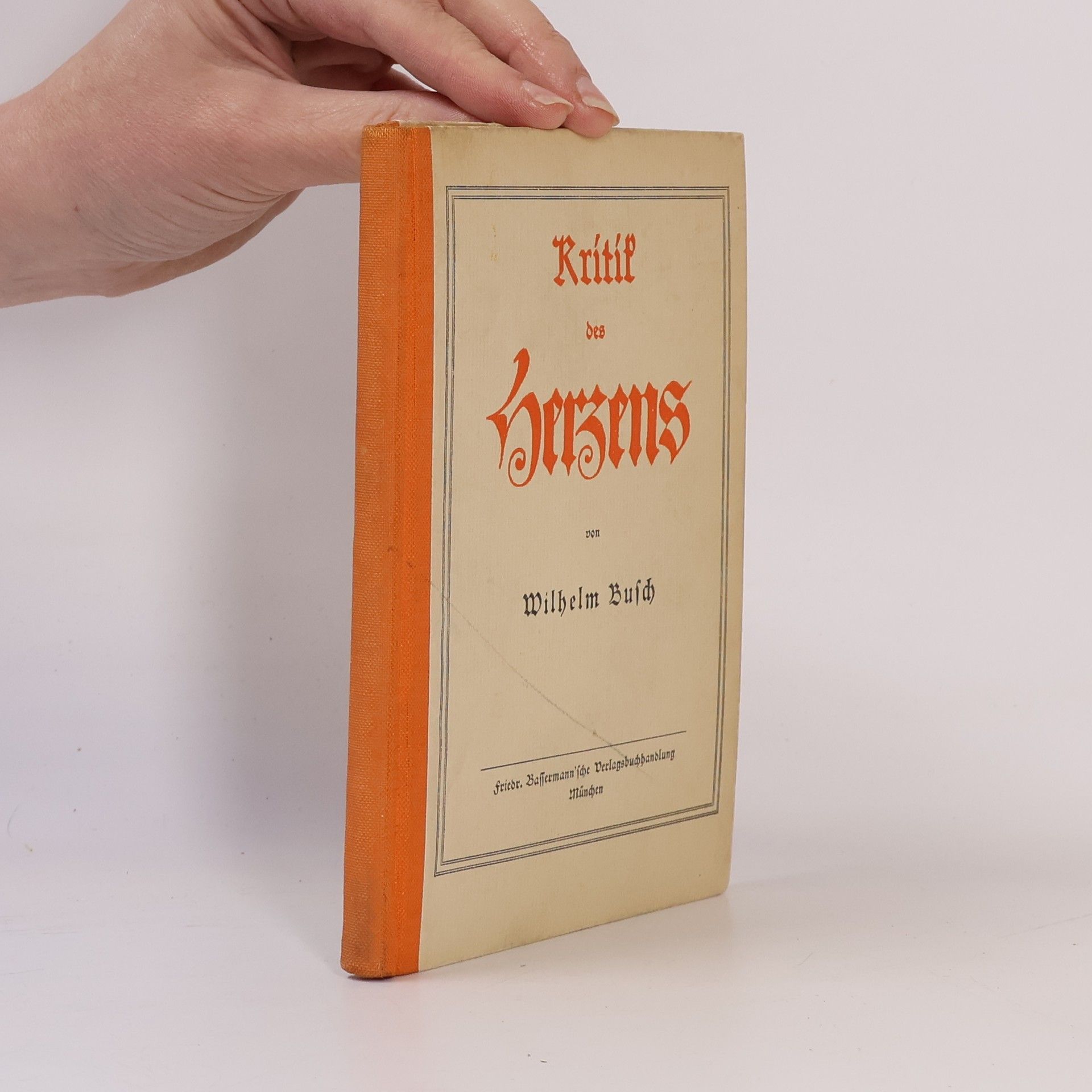 Wilhelm Busch Kritik des Herzens