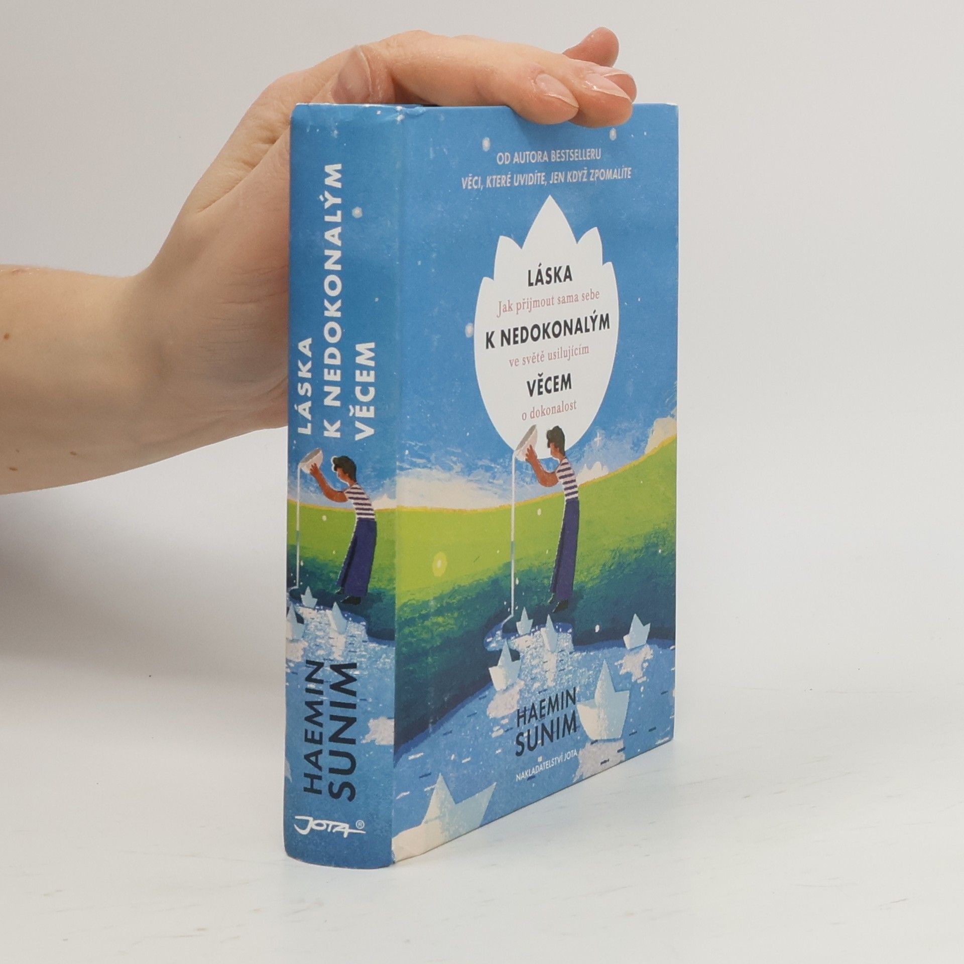 Hjemin Láska k nedokonalým věcem: Jak přijmout sama sebe ve světě usilujícím o dokonalost