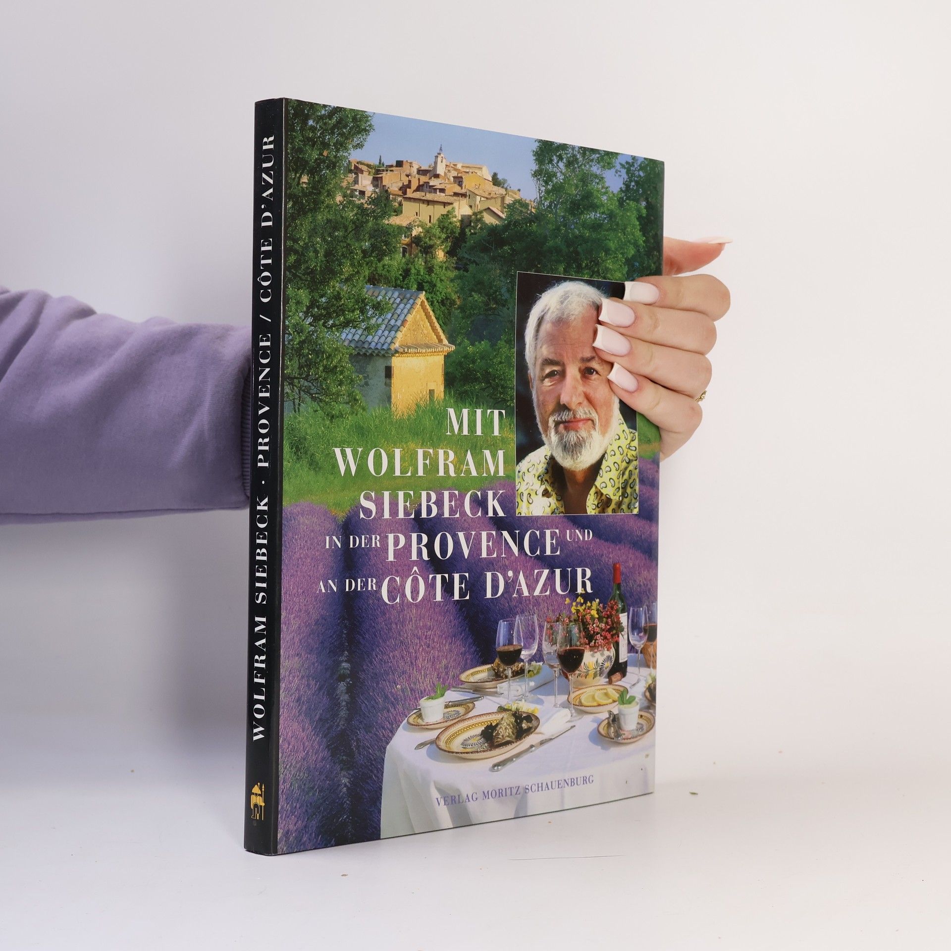 Barbara Siebeck Mit Wolfram Siebeck in der Provence und an der Côte d'Azur