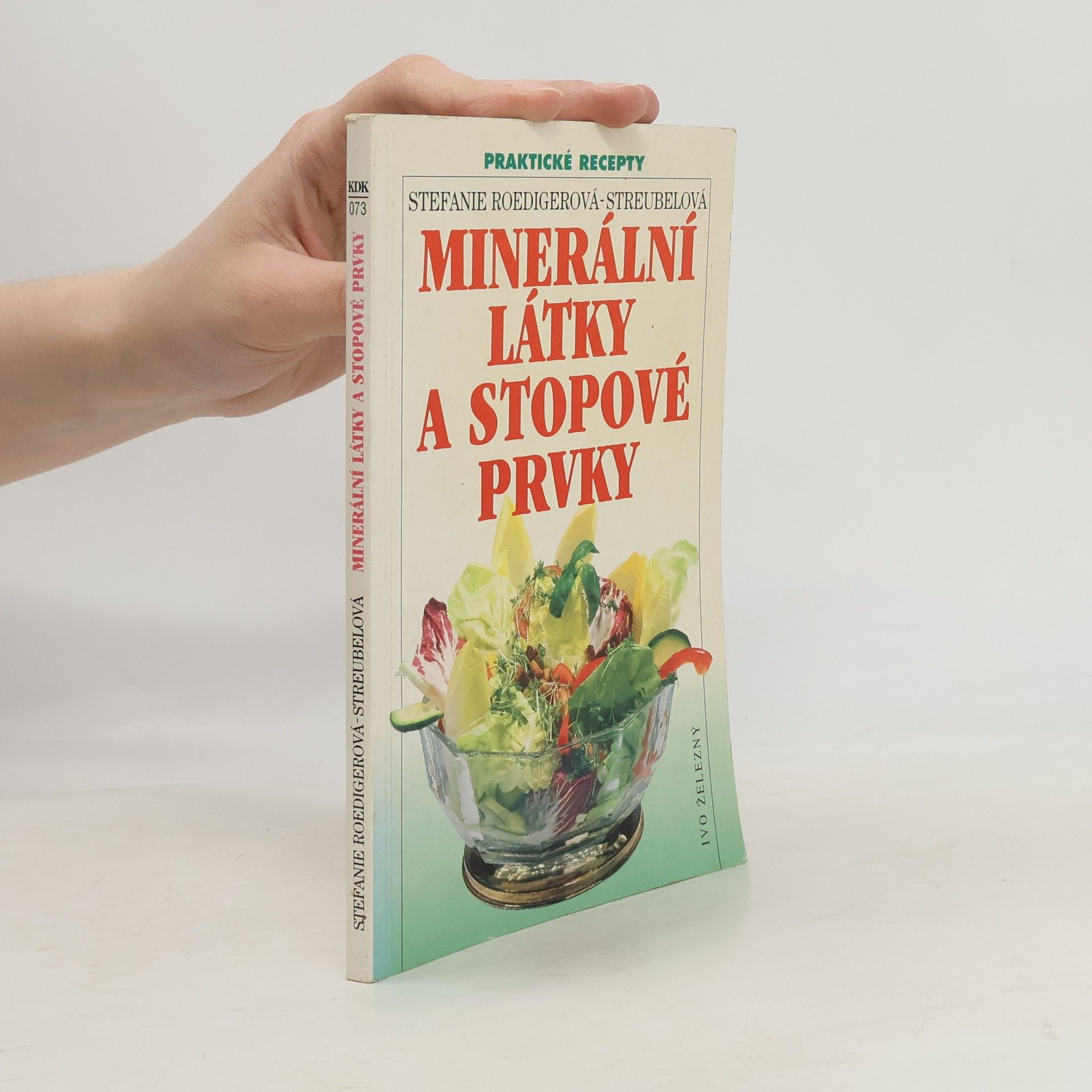 Stefanie RoedigerStreubel Minerální látky a stopové prvky