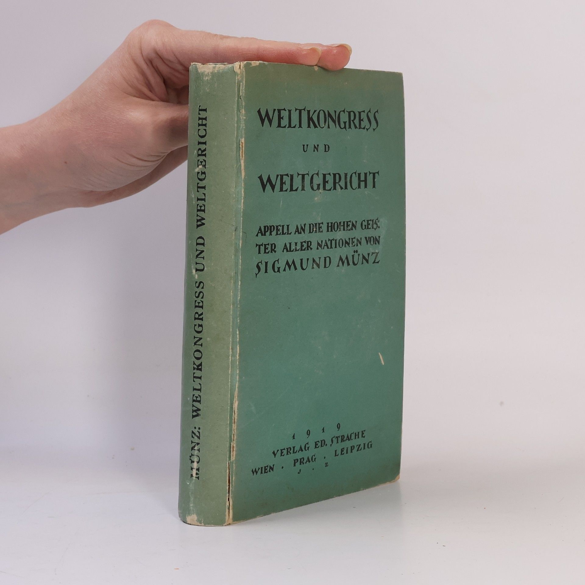 Sigmund Münz Weltkongress und Weltgericht