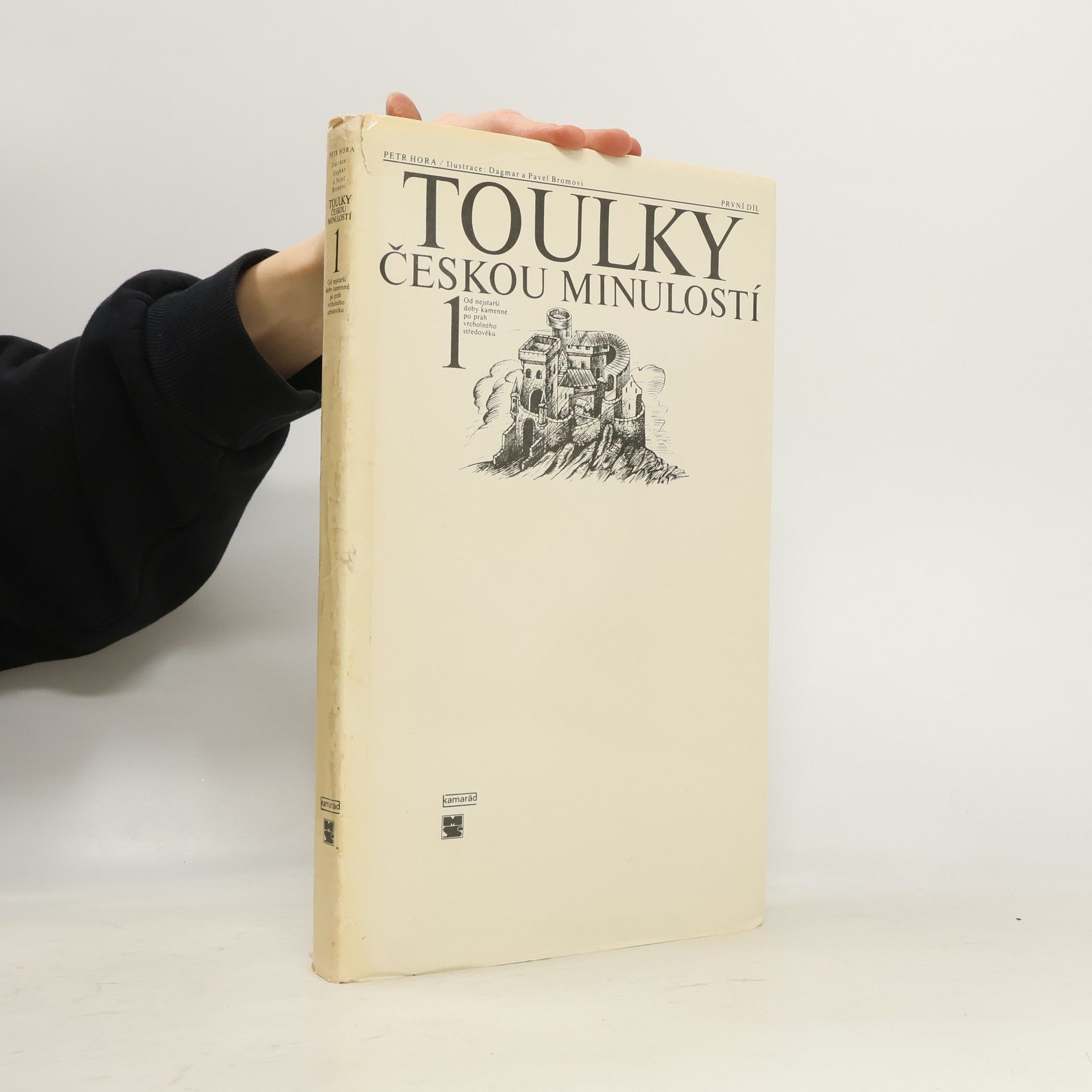 Petr Hora Hořejš Toulky českou minulostí 1