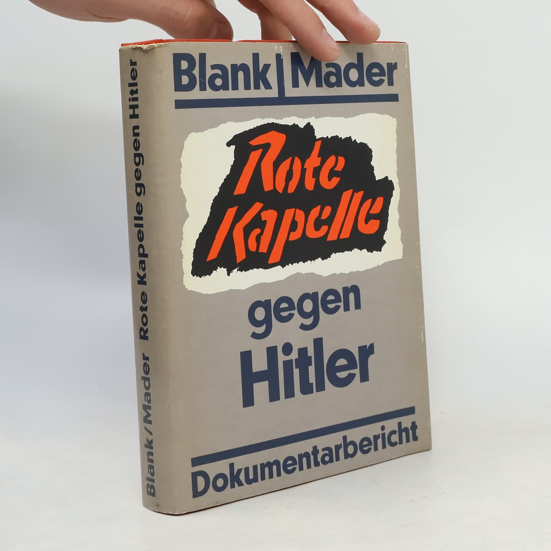 Alexander S. Blank Rote Kapelle gegen Hitler