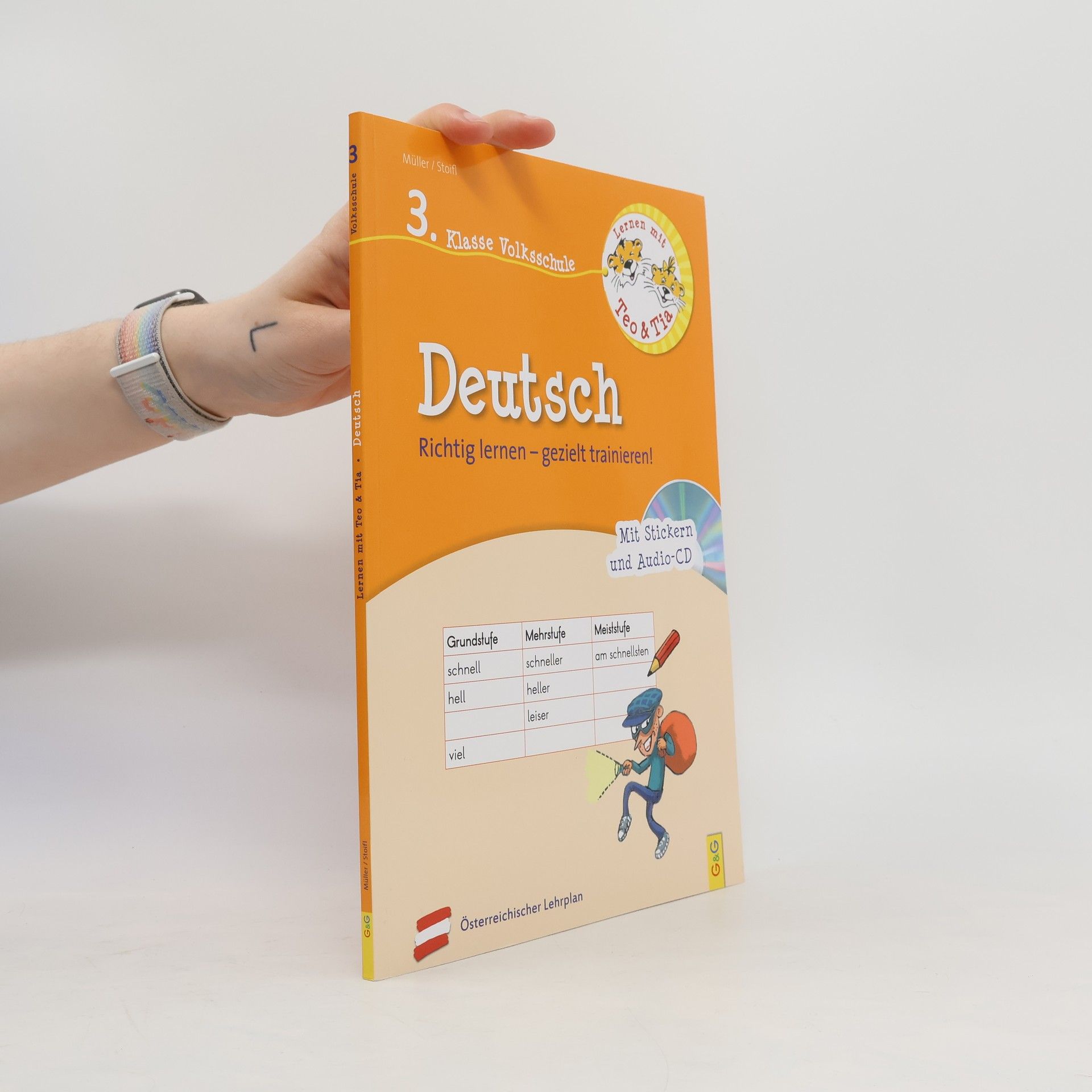 Erika Stoifl Lernen mit Teo und Tia Deutsch - 3. Klasse Volksschule