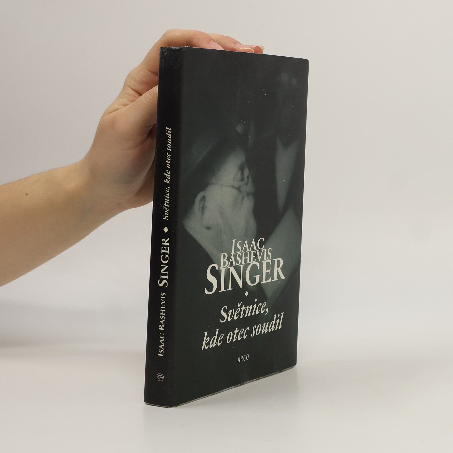 Isaac Bashevis Singer Světnice, kde otec soudil