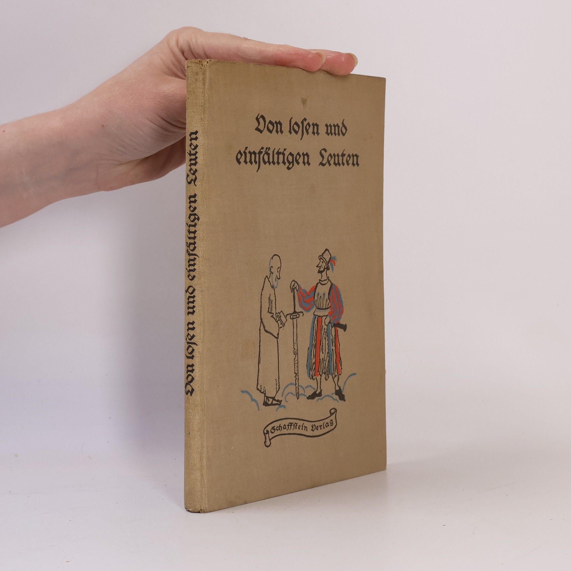 Autorenkollektiv Von losen und einfältigen Leuten